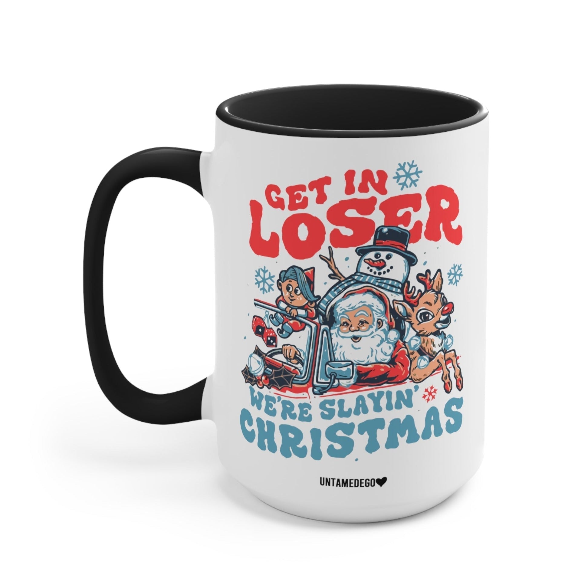 Get In Loser We&amp;#39;re Slayin Christmas Mug
