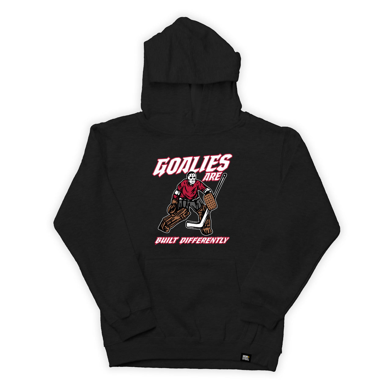 Goalies Are Built Differently Youth Hoodie