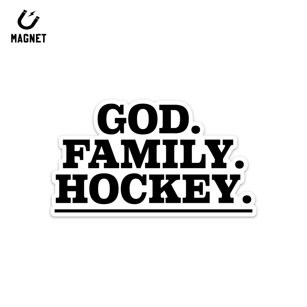 God Family Hockey Car Magnet