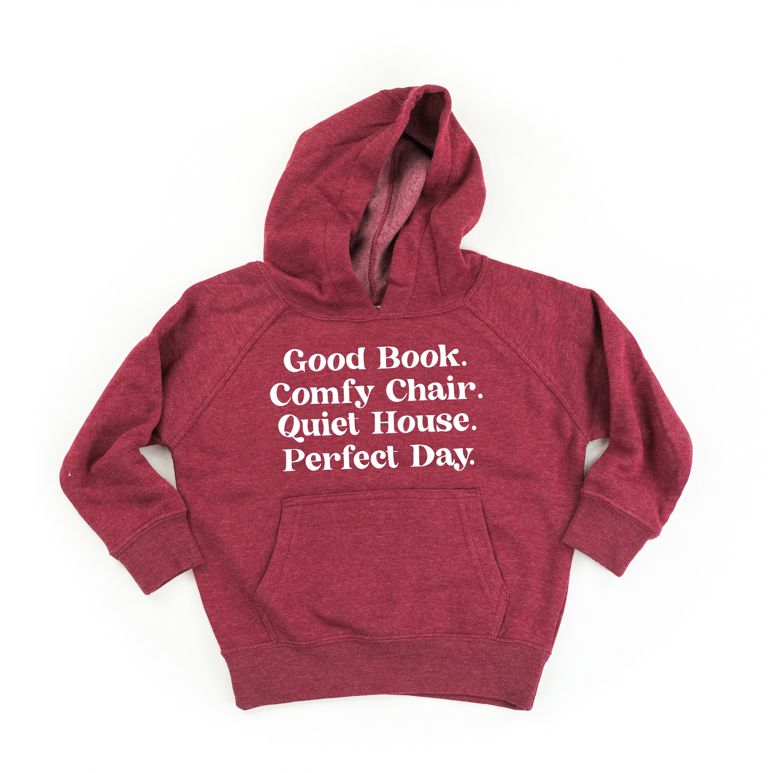Good Book. Comfy Chair. Quiet House. Perfect Day. - Child Hoodie