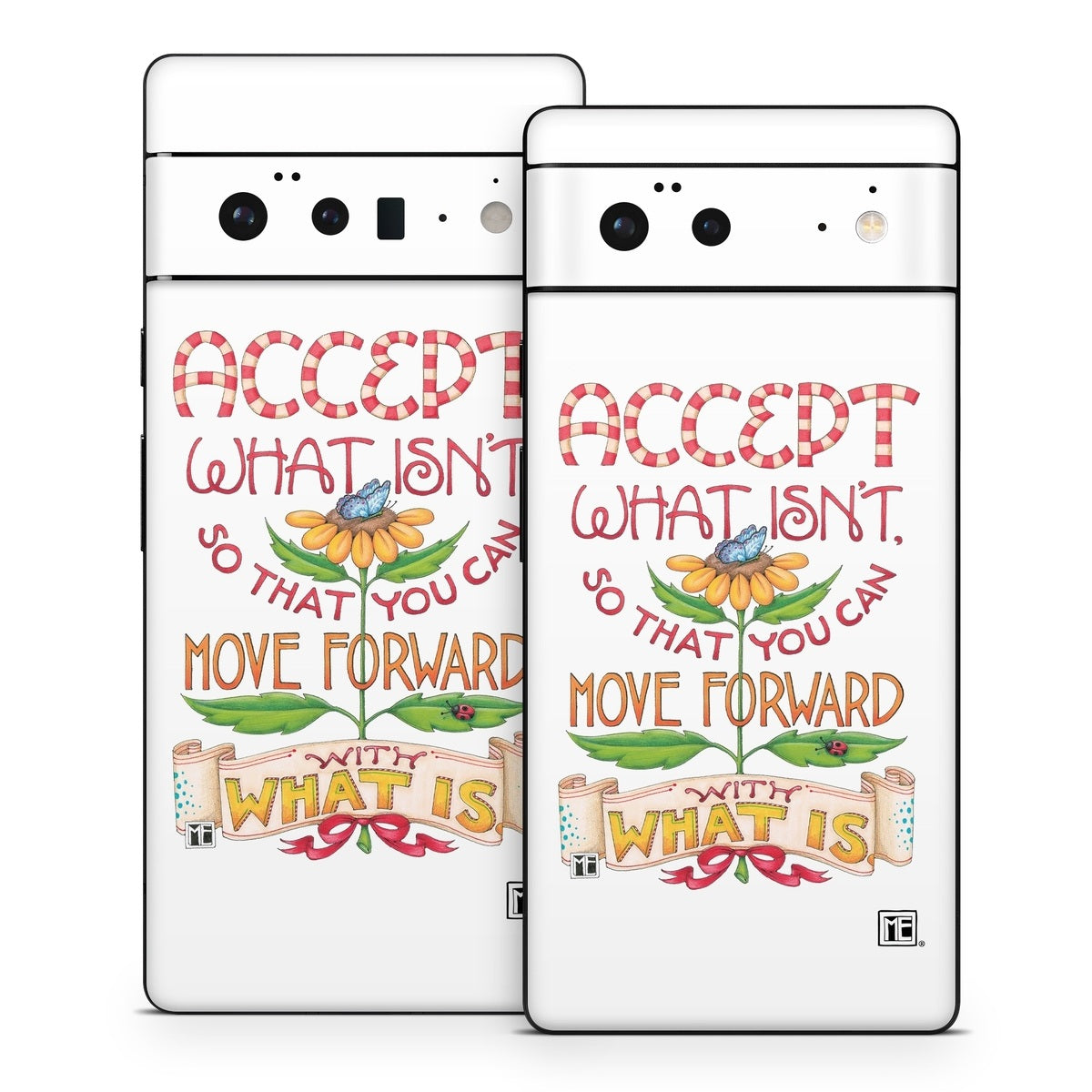 Accept What Isn&amp;#39;t - Google Pixel 6 Skin