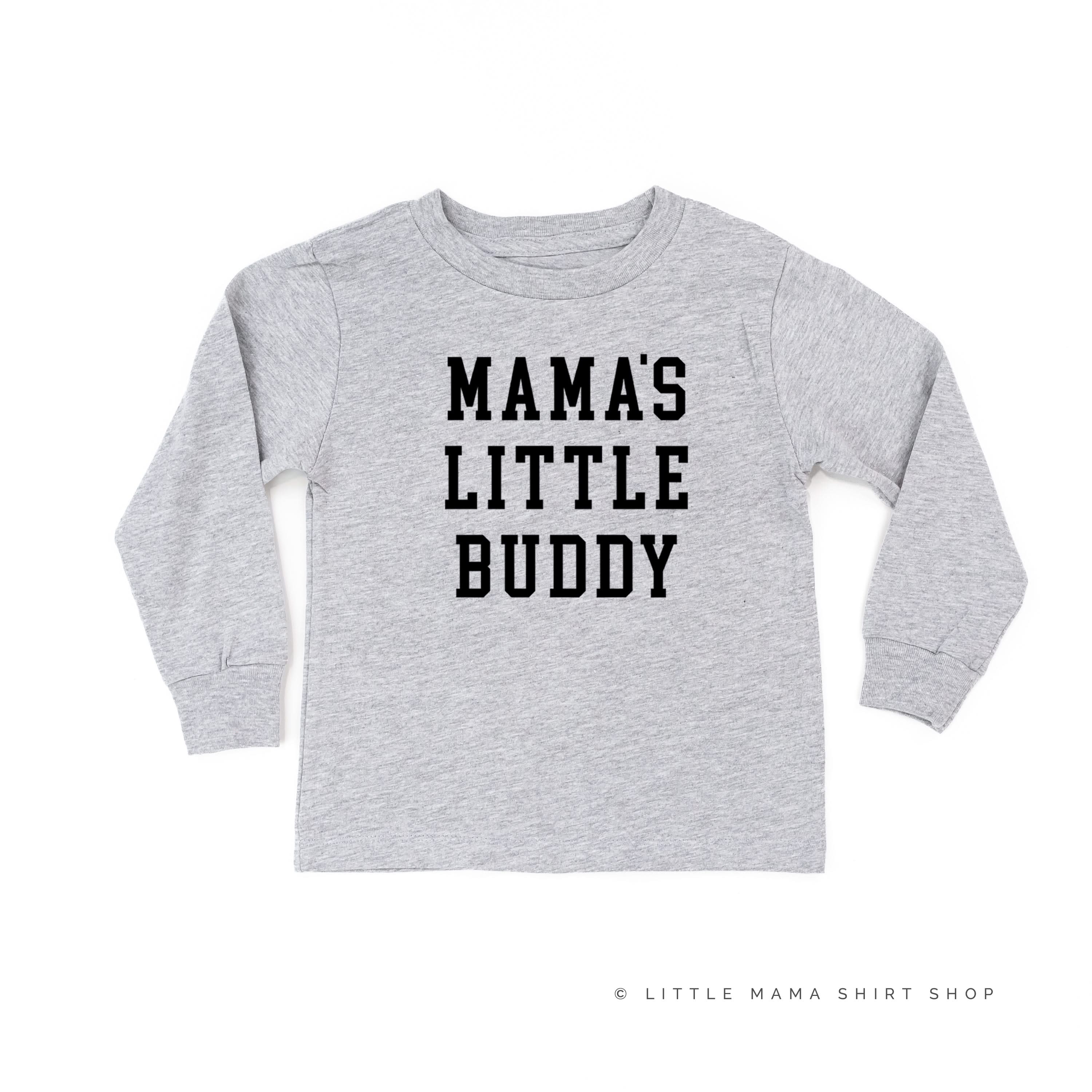 Mama&amp;#39;s Little Buddy - Child Long Sleeve Tee