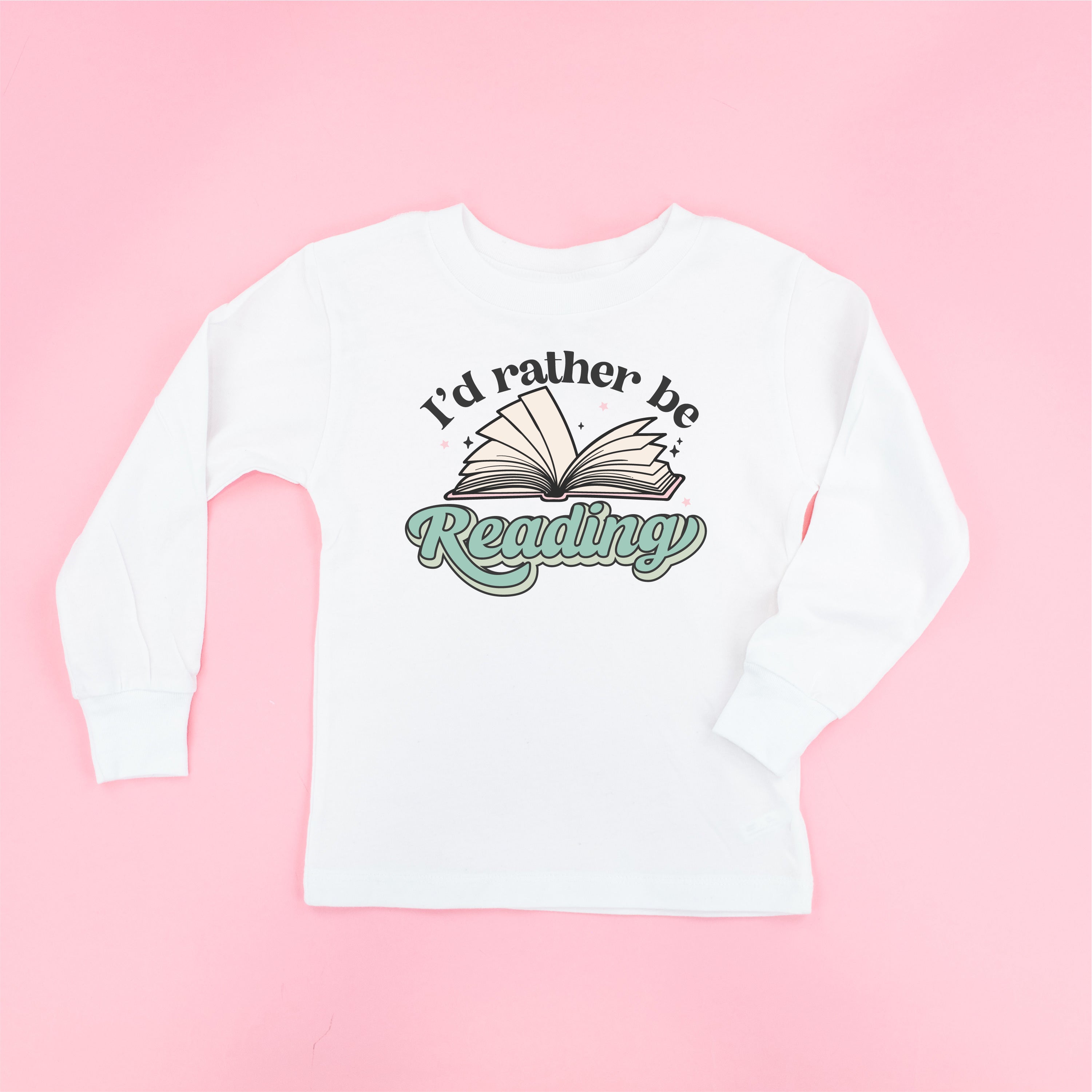 I&#39;d Rather Be Reading - Child Long Sleeve Tee