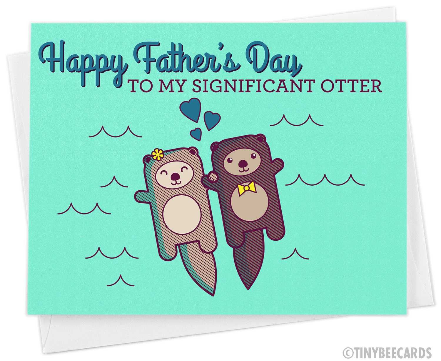 Cute Fathers Day Card for Husband from Wife &amp;quot;Happy Father&amp;#39;s Day to my Significant Otter&amp;quot;