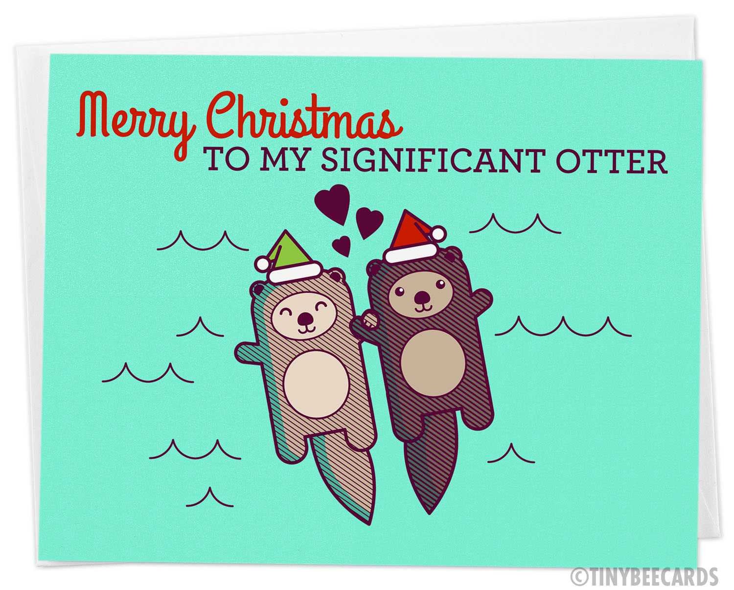 Christmas Card &amp;quot;Merry Christmas to my Significant Otter&amp;quot;