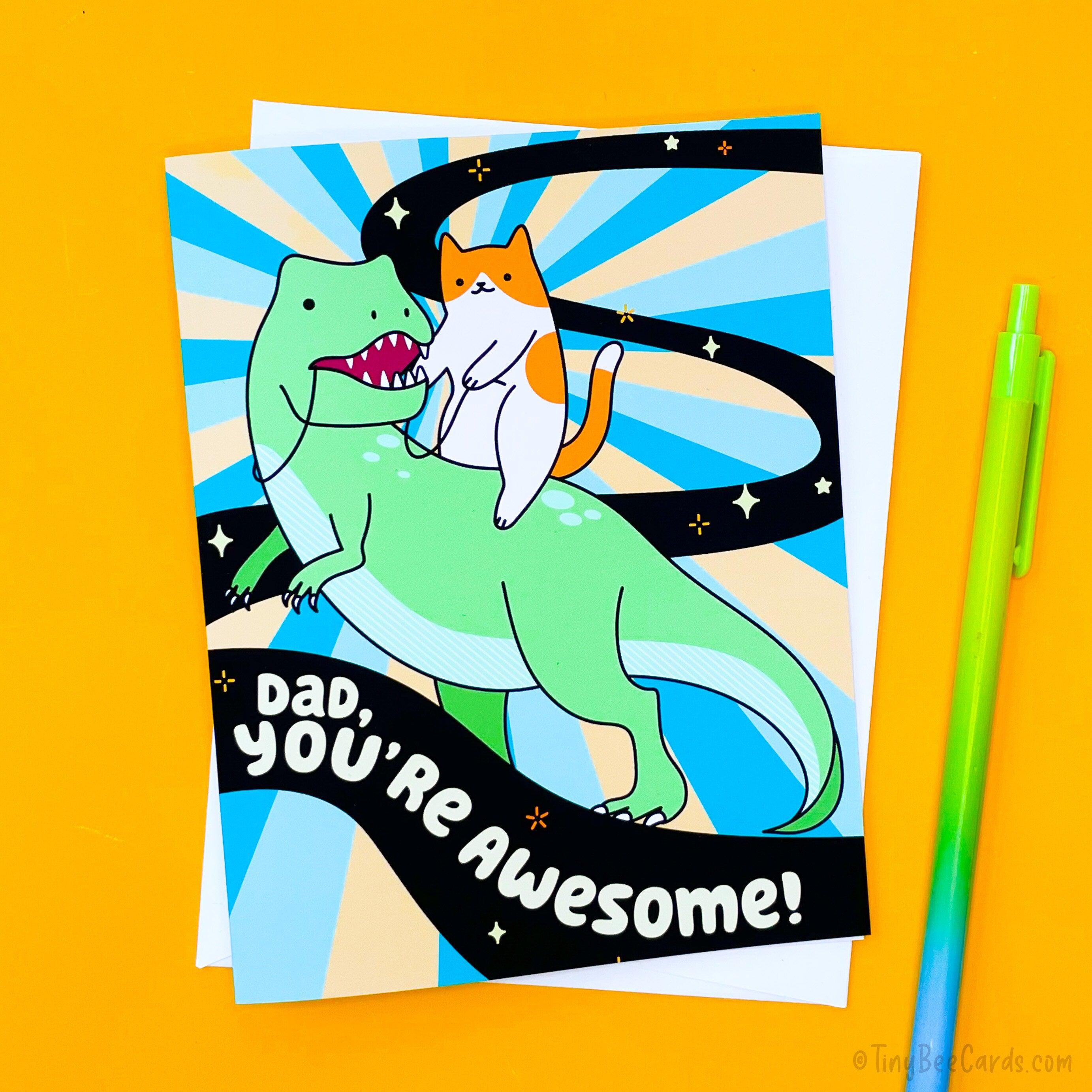 Cat Riding T-Rex Dinosaur Father&amp;#39;s Day or Birthday Card &amp;quot;Dad, You&amp;#39;re Awesome&amp;quot;
