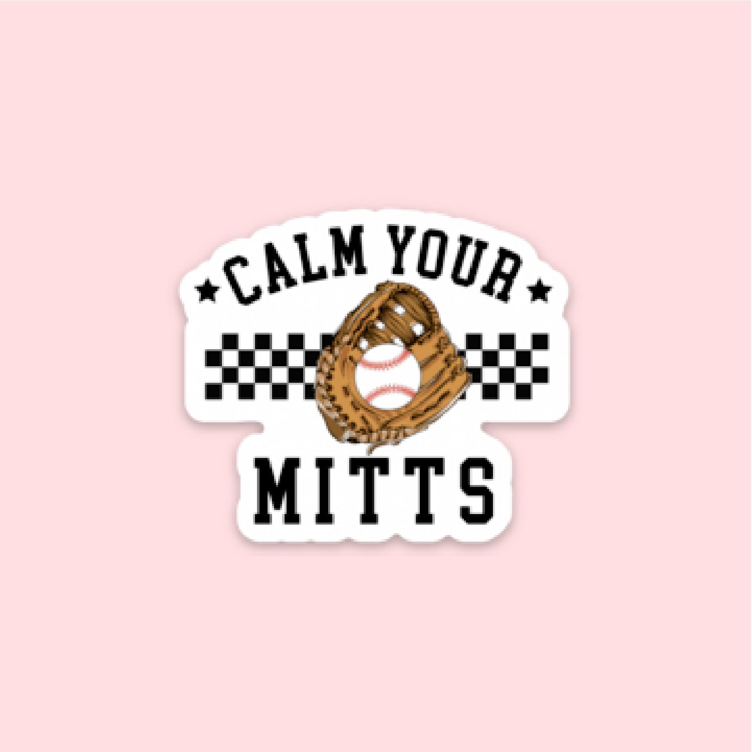 LMSS® STICKER - CALM YOUR MITTS