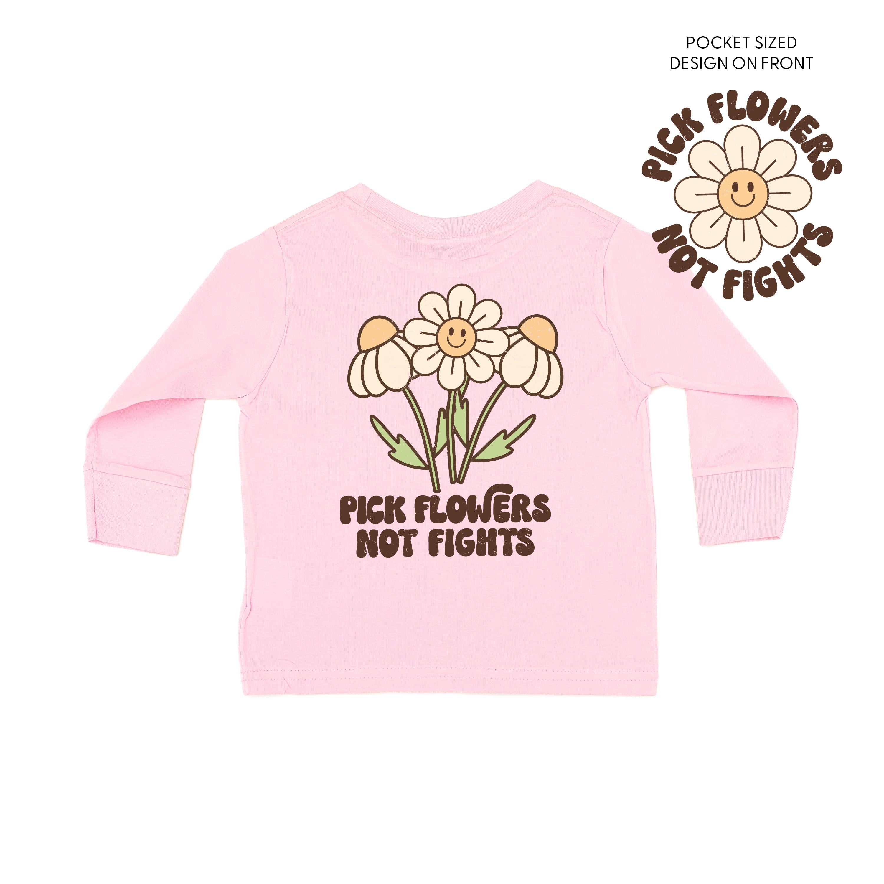 Pick Flowers Not Fights w/pocket on front - Child Long Sleeve Tee