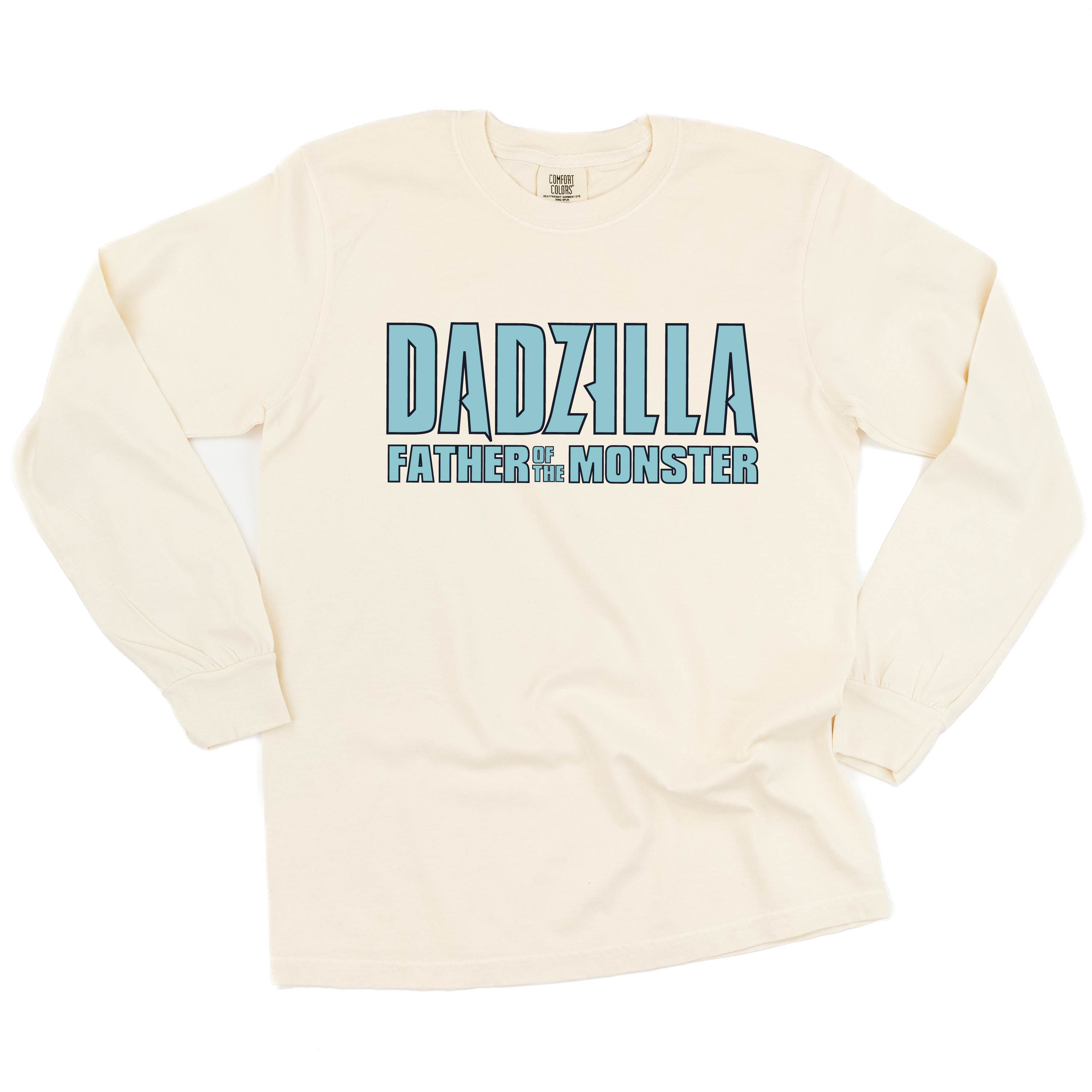 Dadzilla - Father Of The Monster(s) - Long Sleeve Comfort Colors Tee