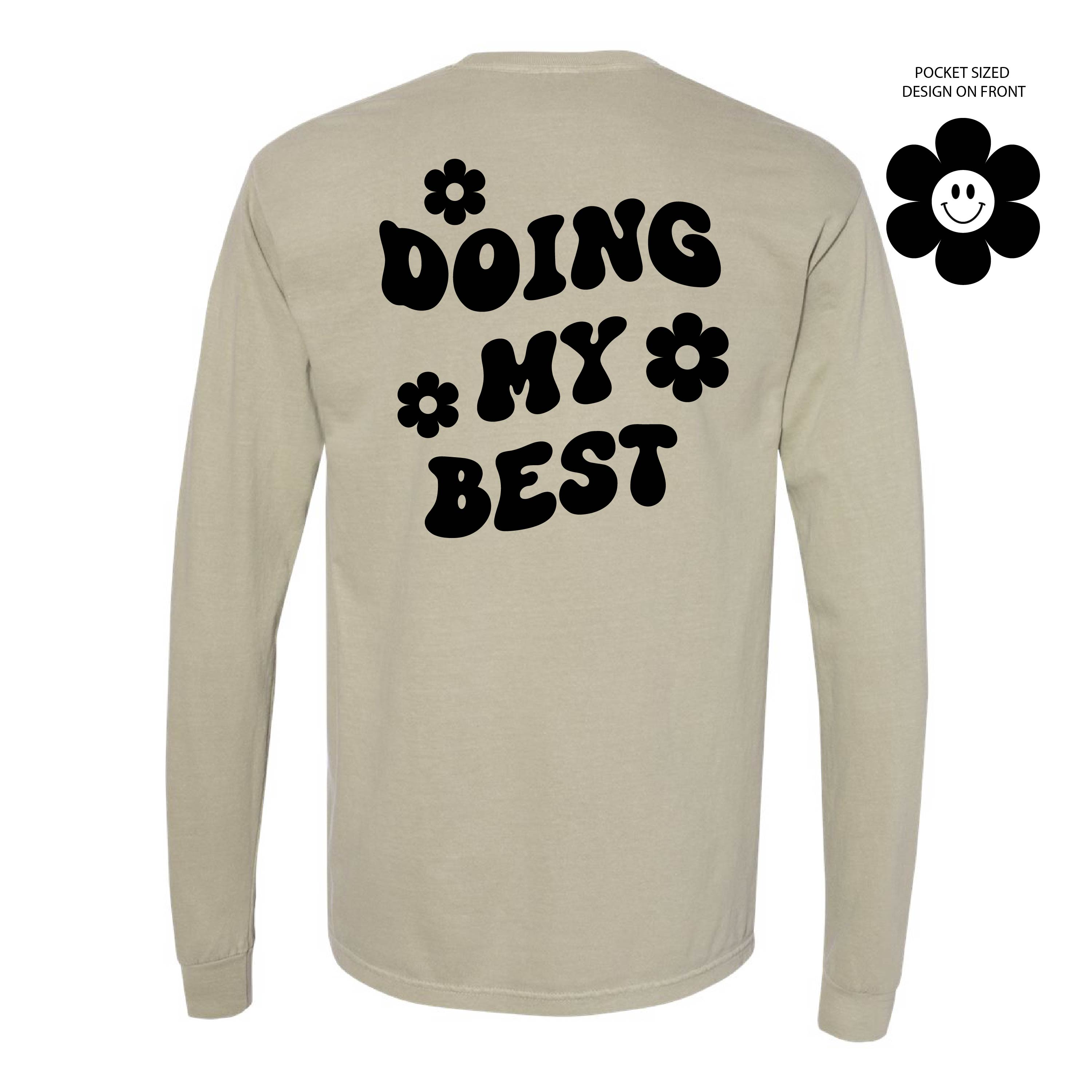 Melting Motherhood - DOING MY BEST (w/ Simple Flower Smiley) - LONG SLEEVE COMFORT COLORS TEE