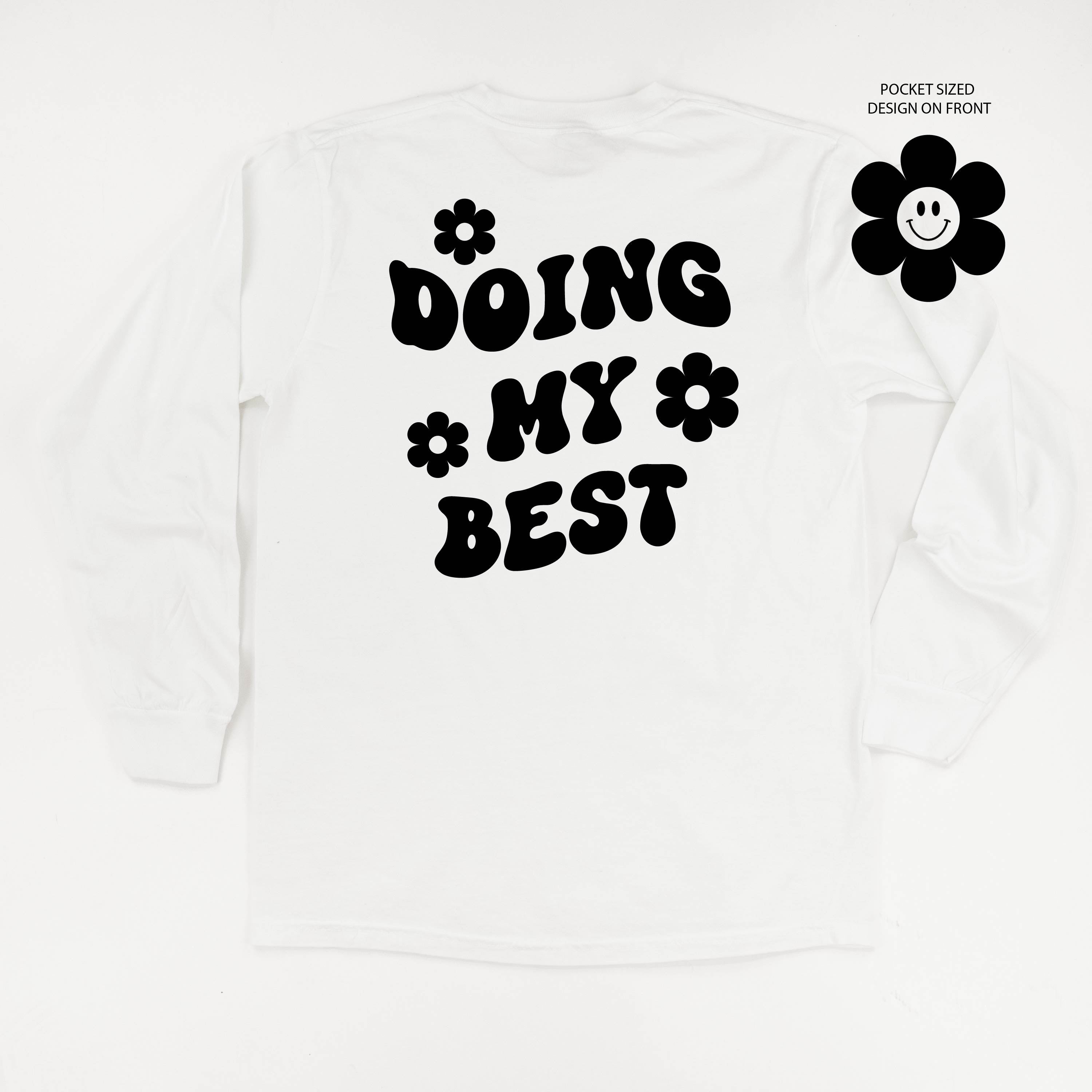 Melting Motherhood - DOING MY BEST (w/ Simple Flower Smiley) - LONG SLEEVE COMFORT COLORS TEE