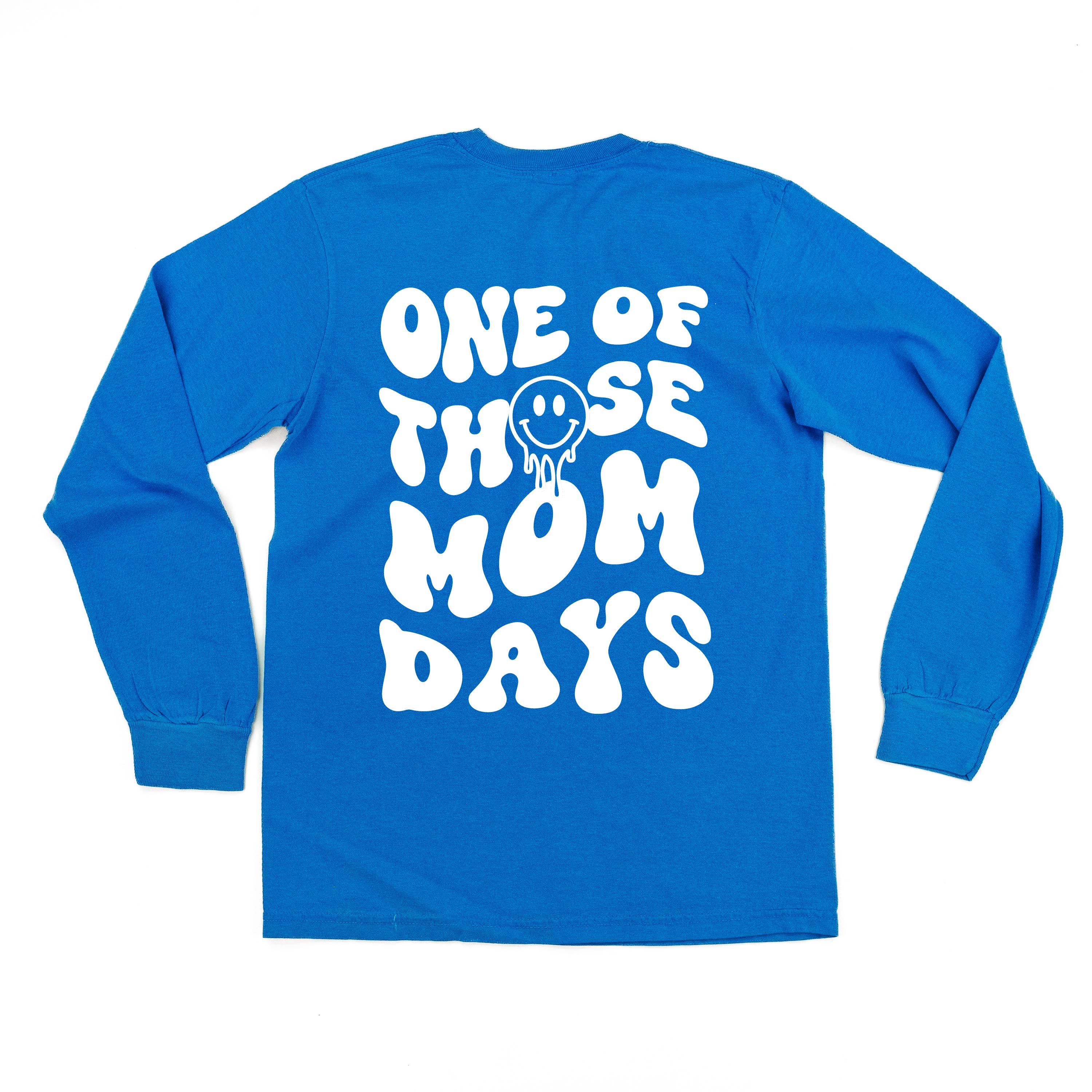 Melting Motherhood - ONE OF THOSE MOM DAYS - (w/ Melty Smiley) - LONG SLEEVE COMFORT COLORS TEE