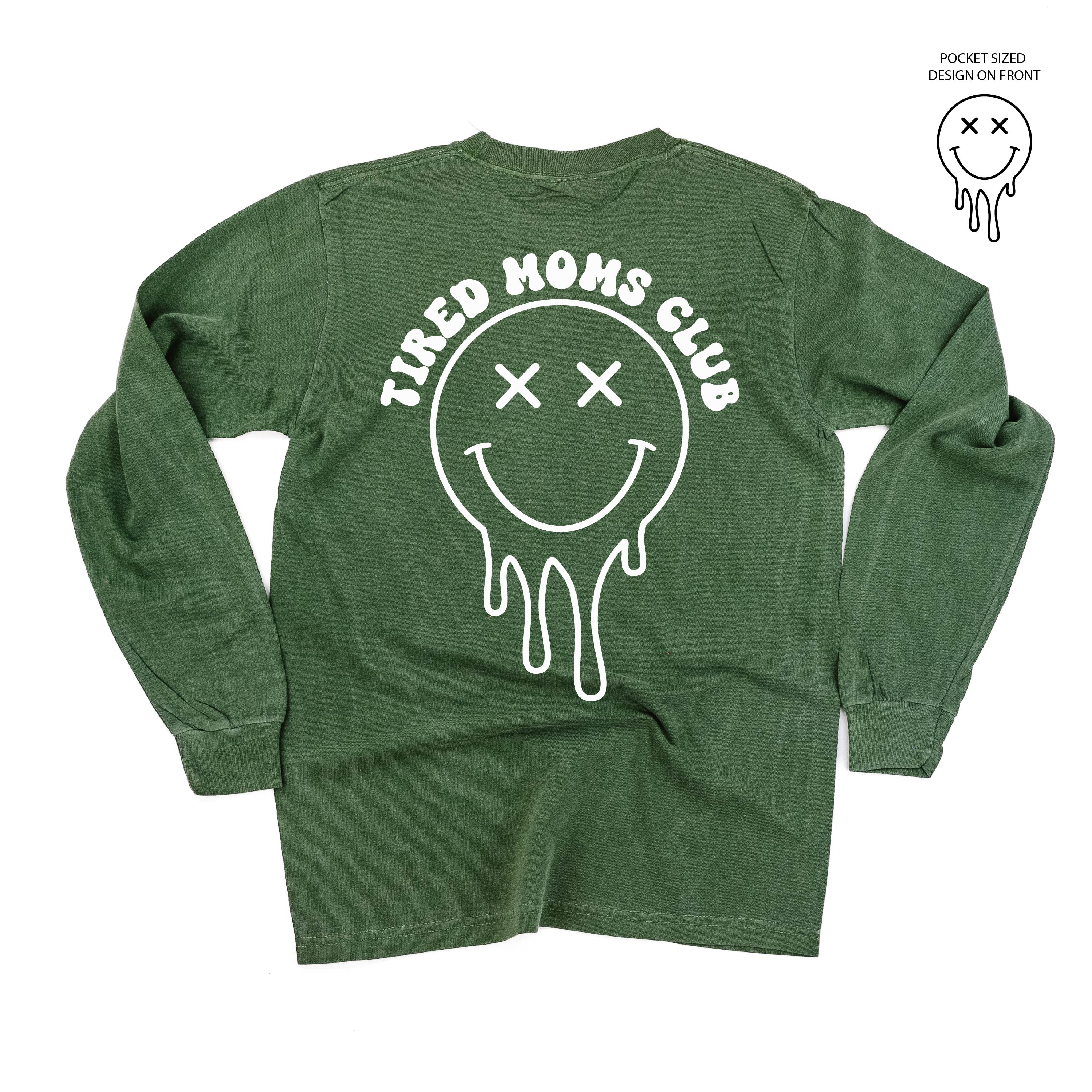 Melting Motherhood - TIRED MOMS CLUB - (w/ Melty X) - LONG SLEEVE COMFORT COLORS TEE