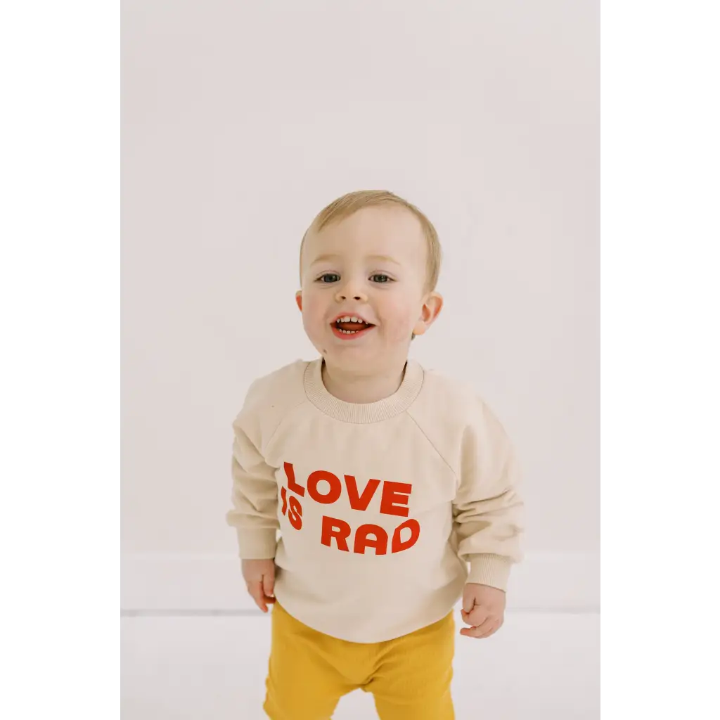 Love is Rad Baby Pullover Sweatshirt