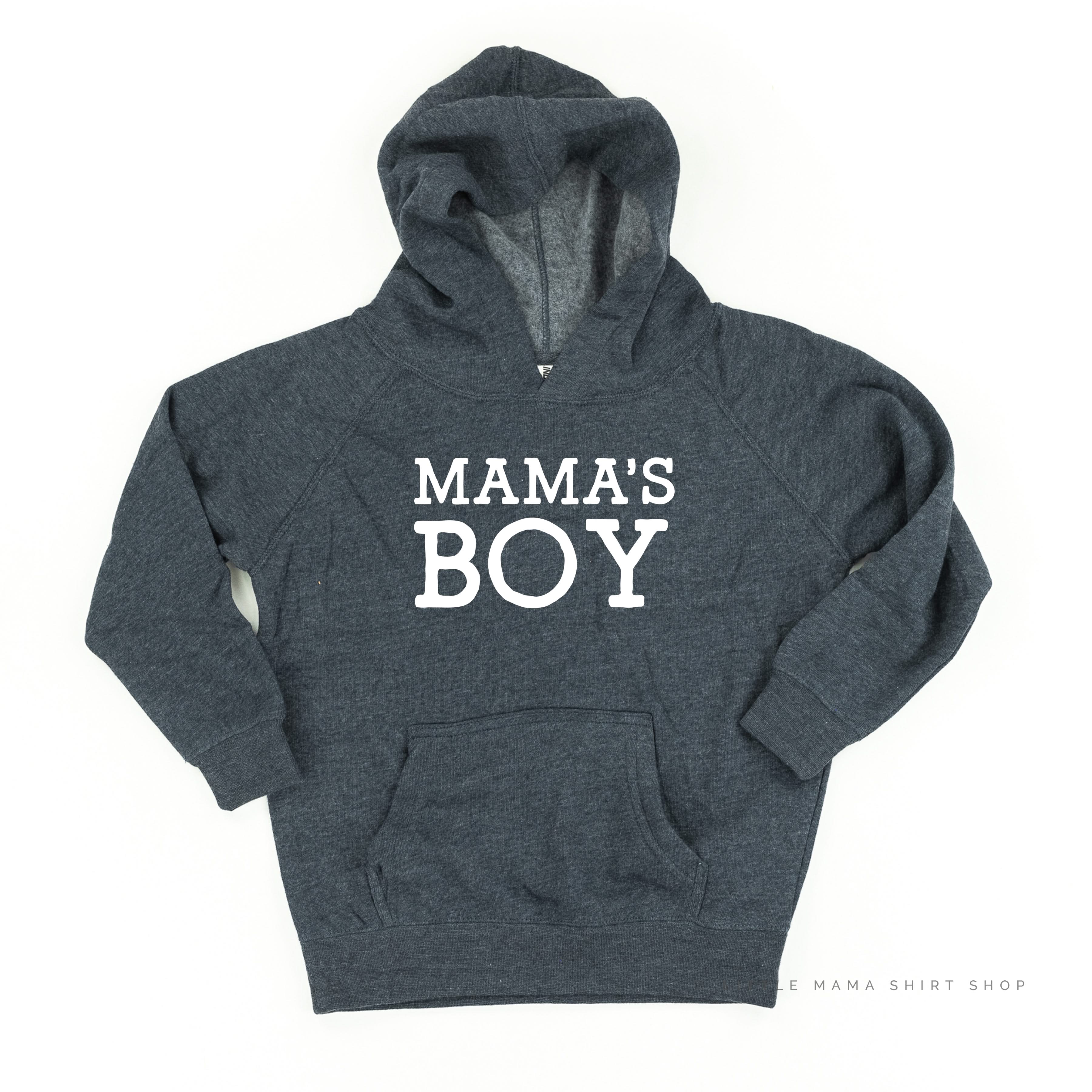 Mama&amp;#39;s Boy - Original - Child Hoodie