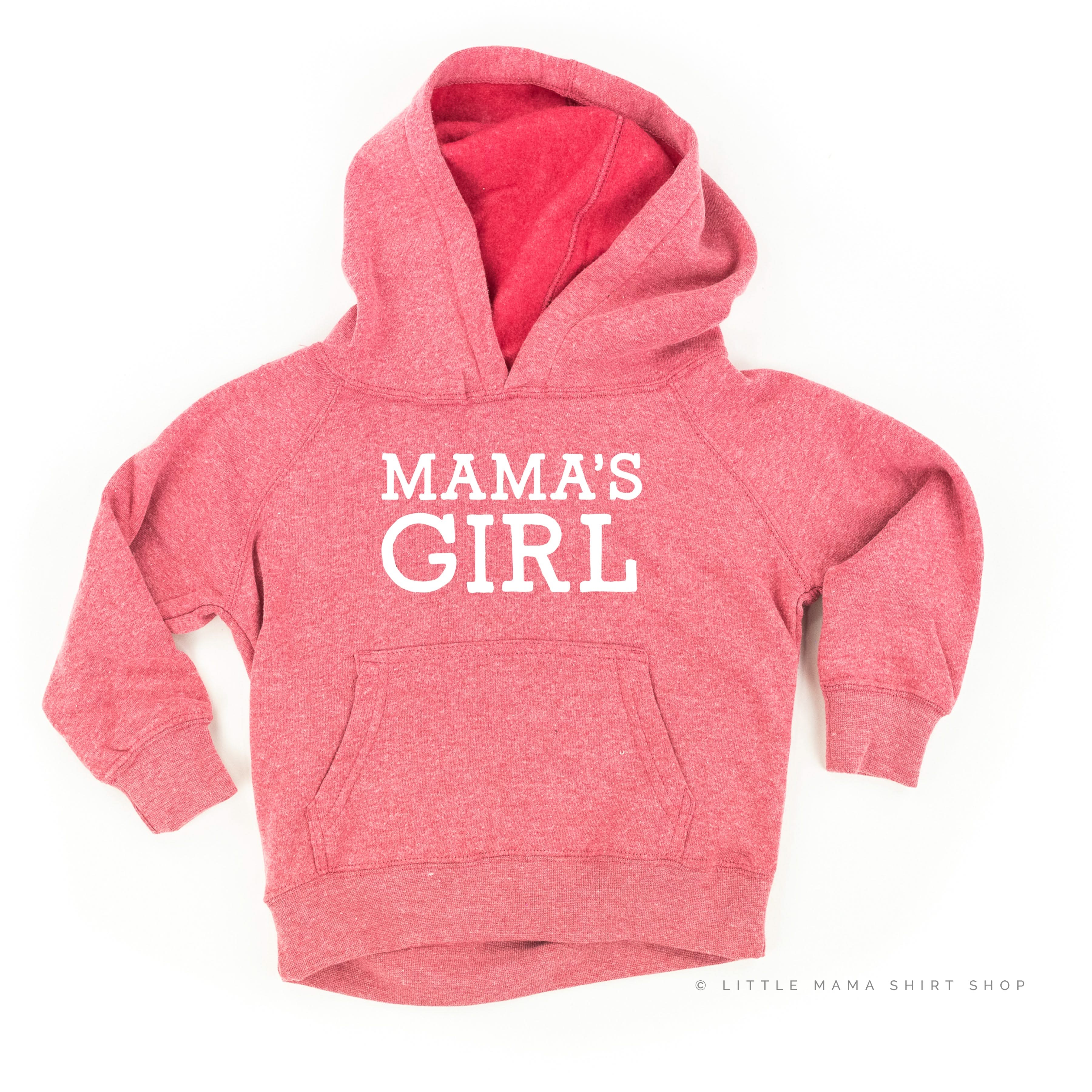 Mama&amp;#39;s Girl - Original - Child Hoodie