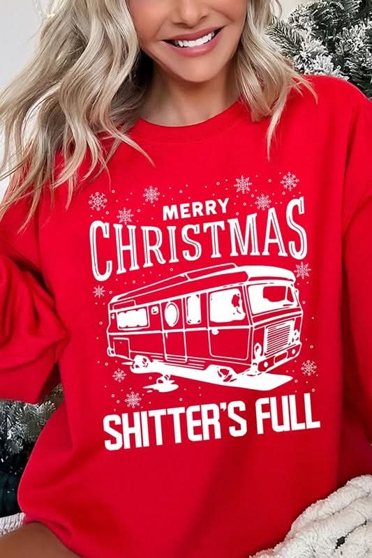 Merry Christmas Shitter&amp;#39;s Full Graphic Sweatshirts