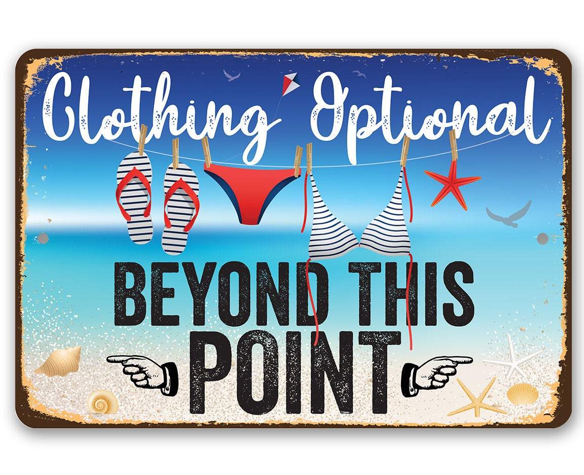 Clothing Optional - Metal Sign