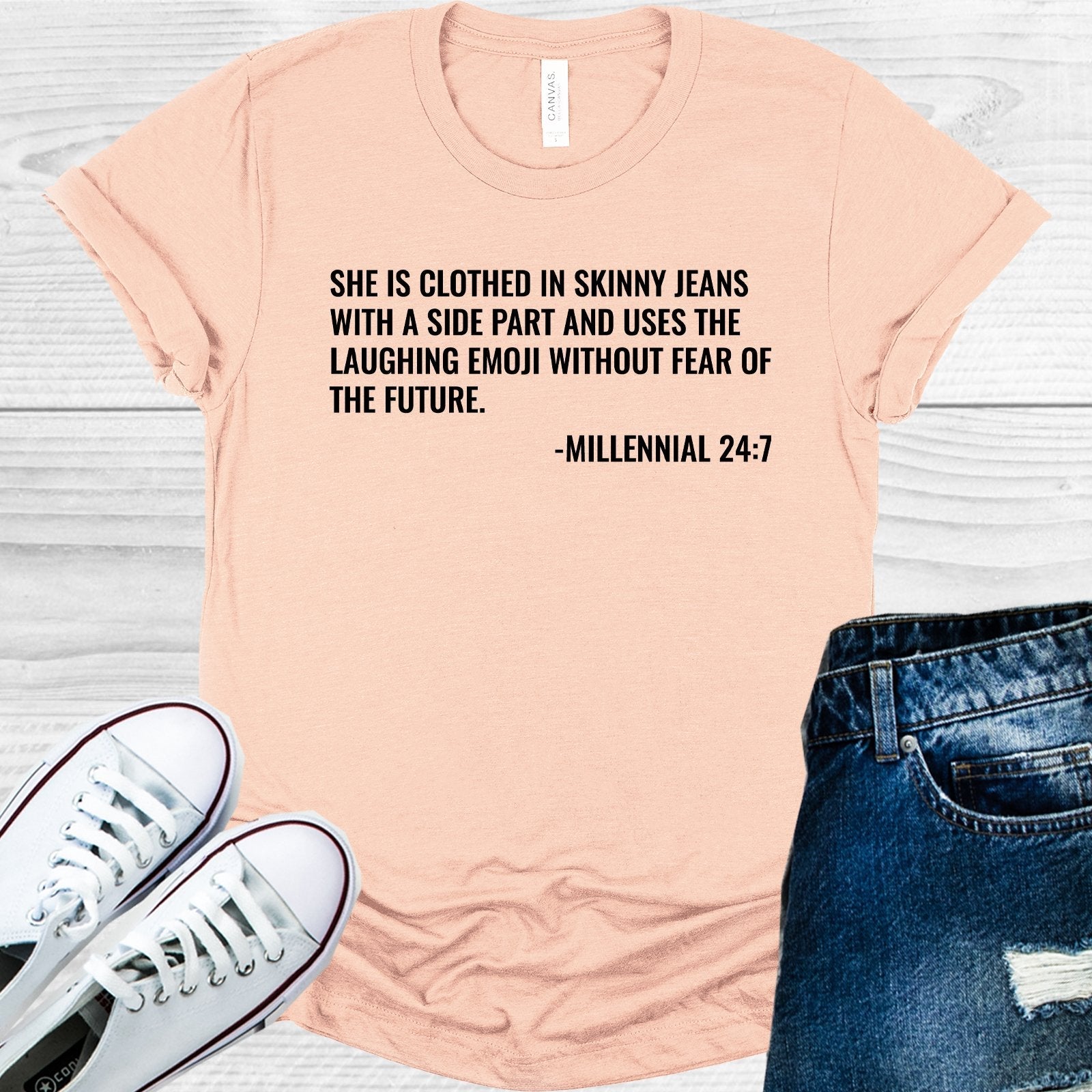 She is Clothed in Skinny Jeans with a Side Part and Uses the Laughing Emoji Without Fear of the Future -Millennial 24:7 Graphic Tee