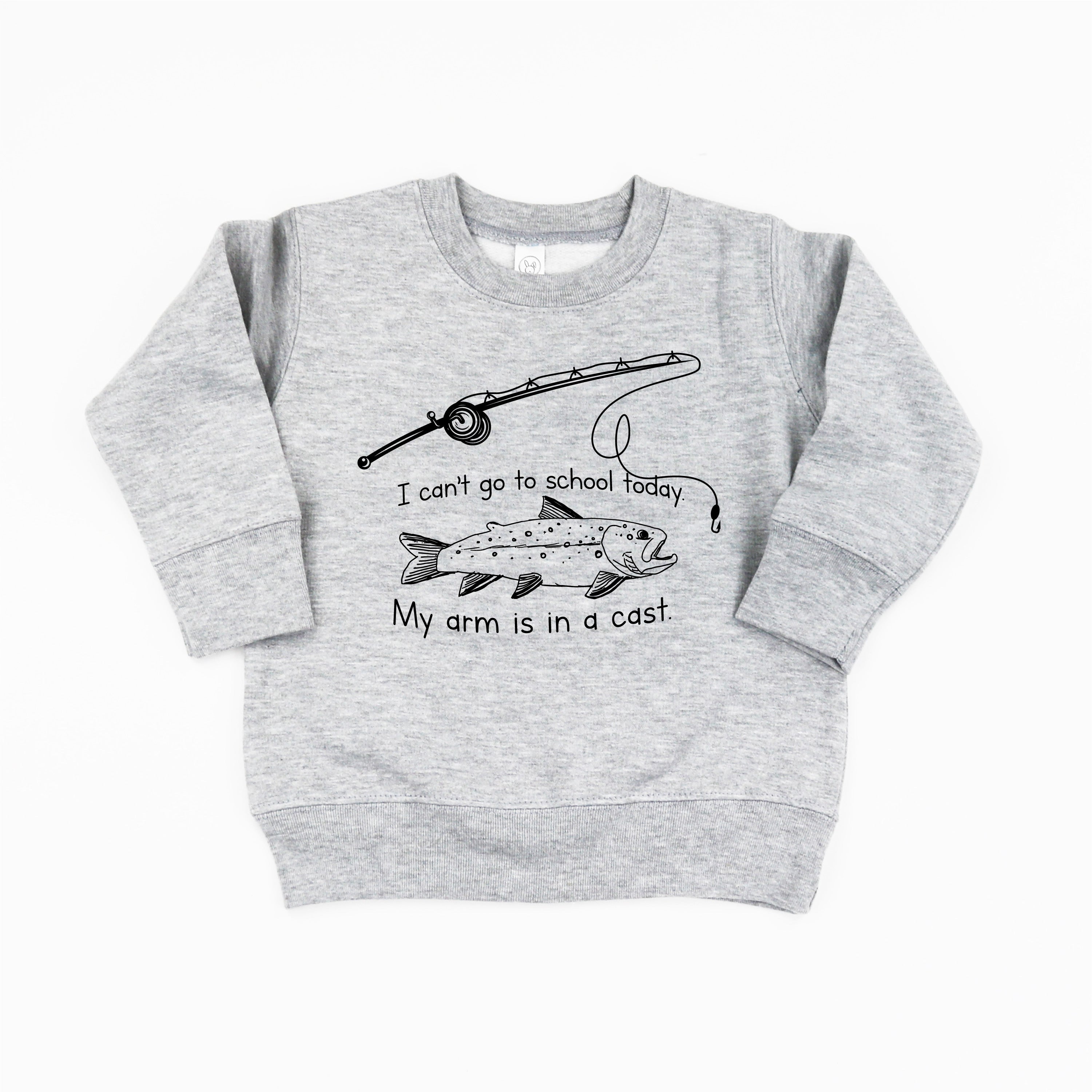 I Can&amp;#39;t Go to School Today. My Arm Is In A Cast. - Child Sweater