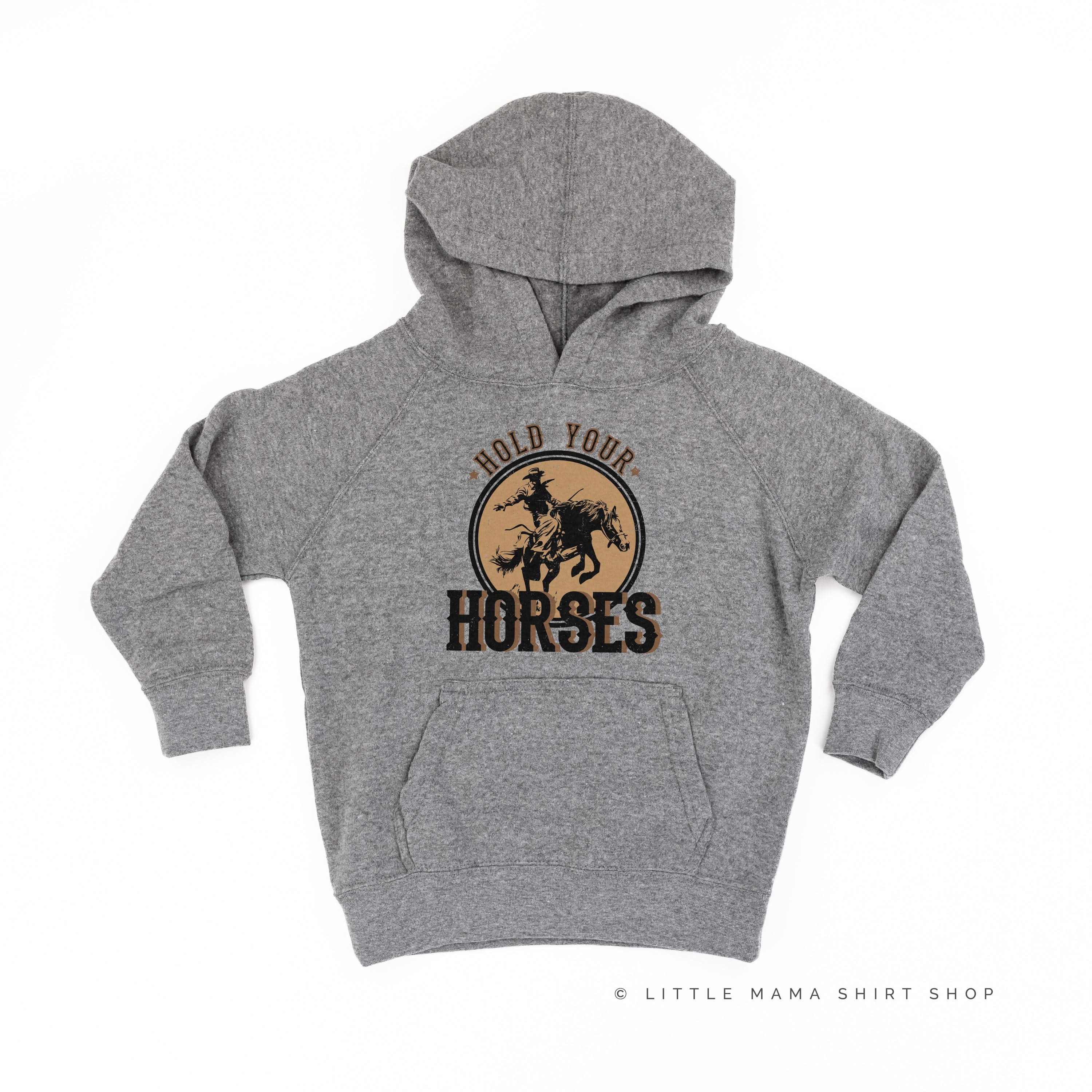 Hold Your Horses - Distressed Design - Nickel Child Hoodie