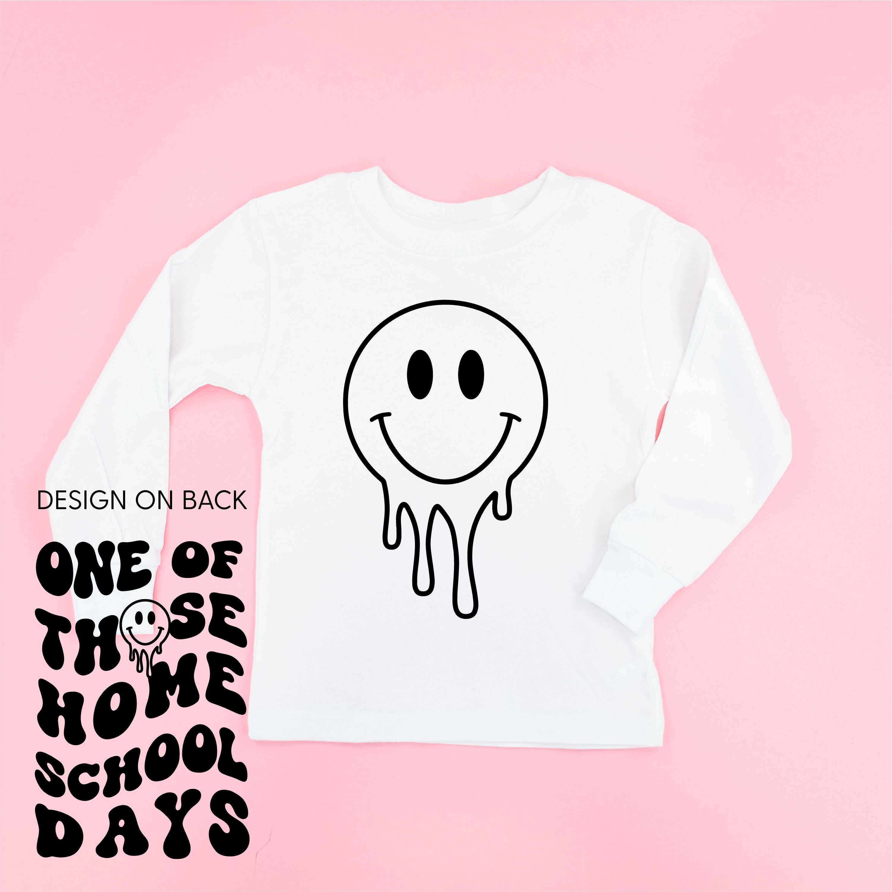One of Those Home School Days - Melty Smiley (f &amp; b) - Child Long Sleeve Tee