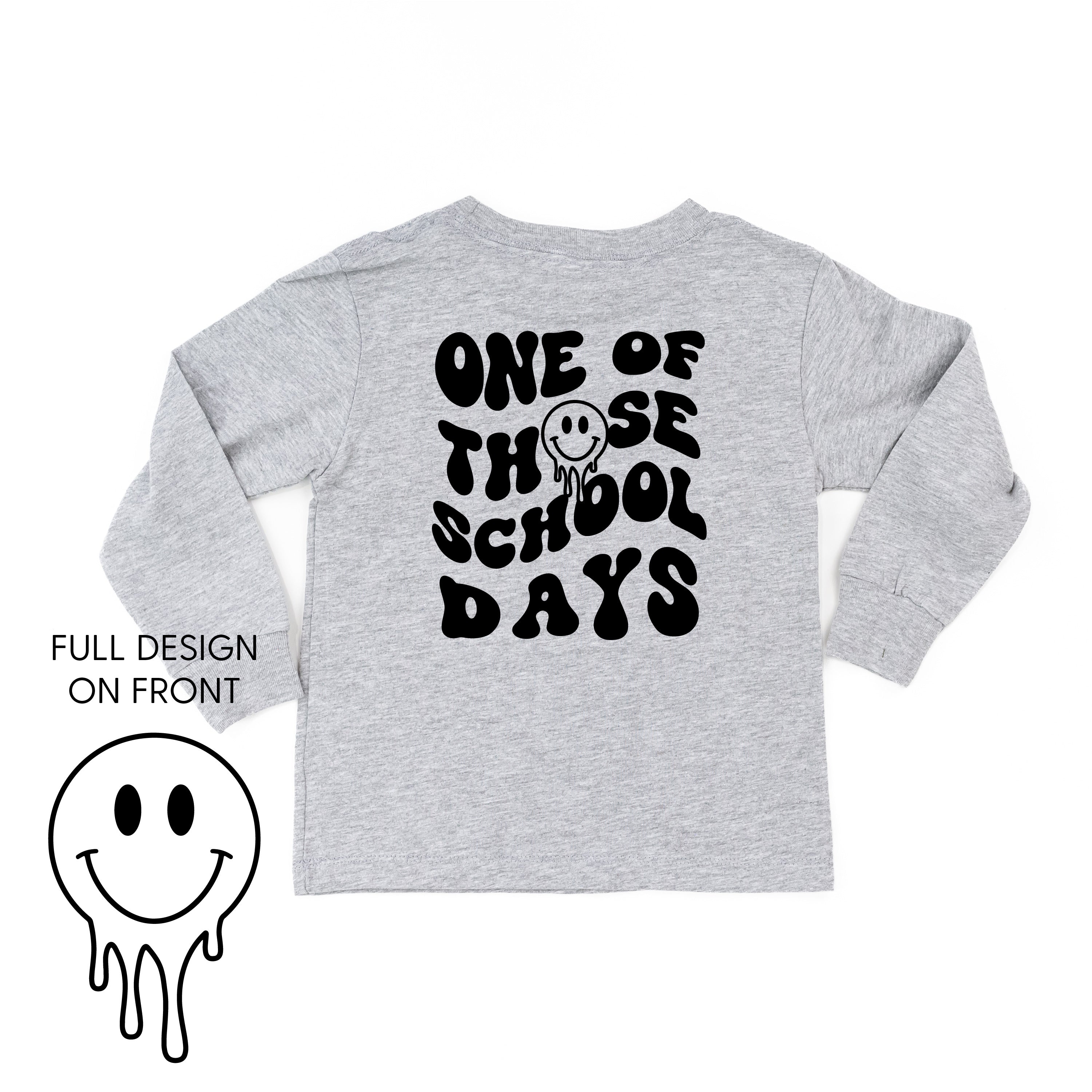 One of Those School Days - Melty Smiley (f &amp; b) - Child Long Sleeve Tee