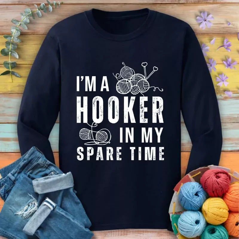 Part-time Hooker Long Sleeve T-shirt