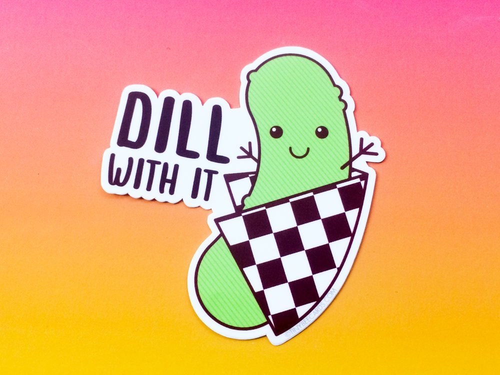 Pickle Vinyl Sticker &amp;quot;Dill With It!&amp;quot;