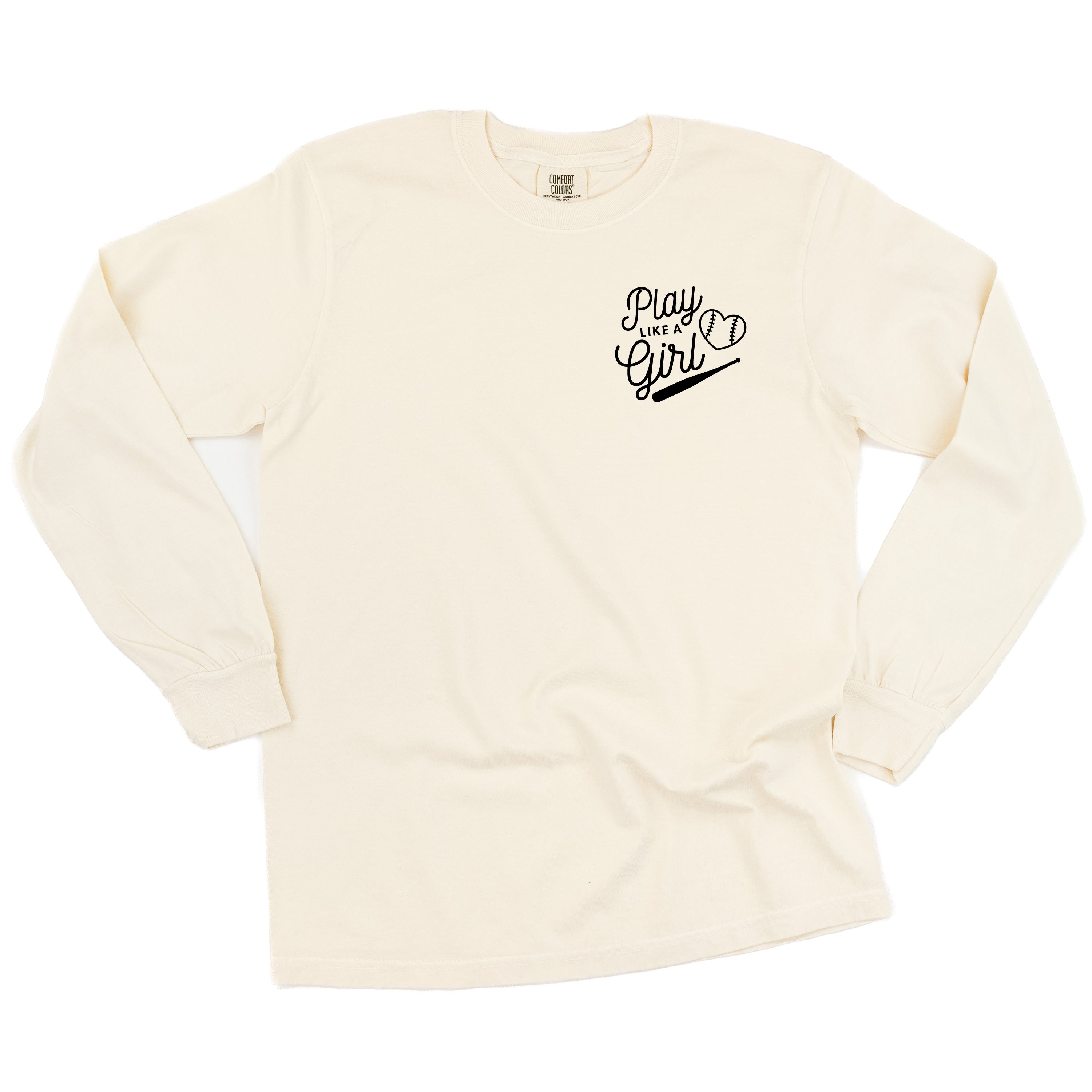 Play Like A Girl - LONG SLEEVE Comfort Colors Tee