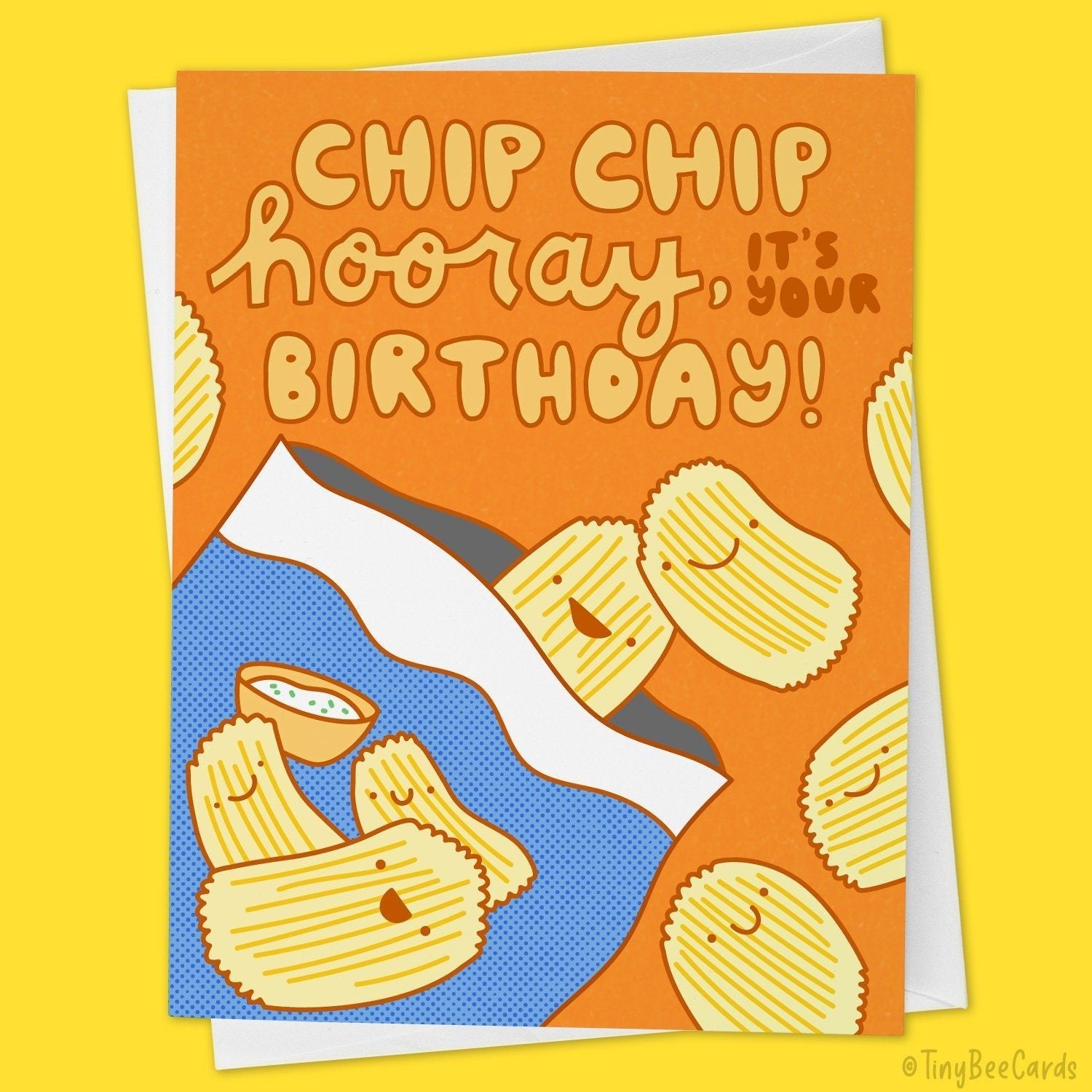 Potato Chips Birthday Card &amp;quot;Chip Chip Hooray, It&amp;#39;s Your Birthday!&amp;quot;