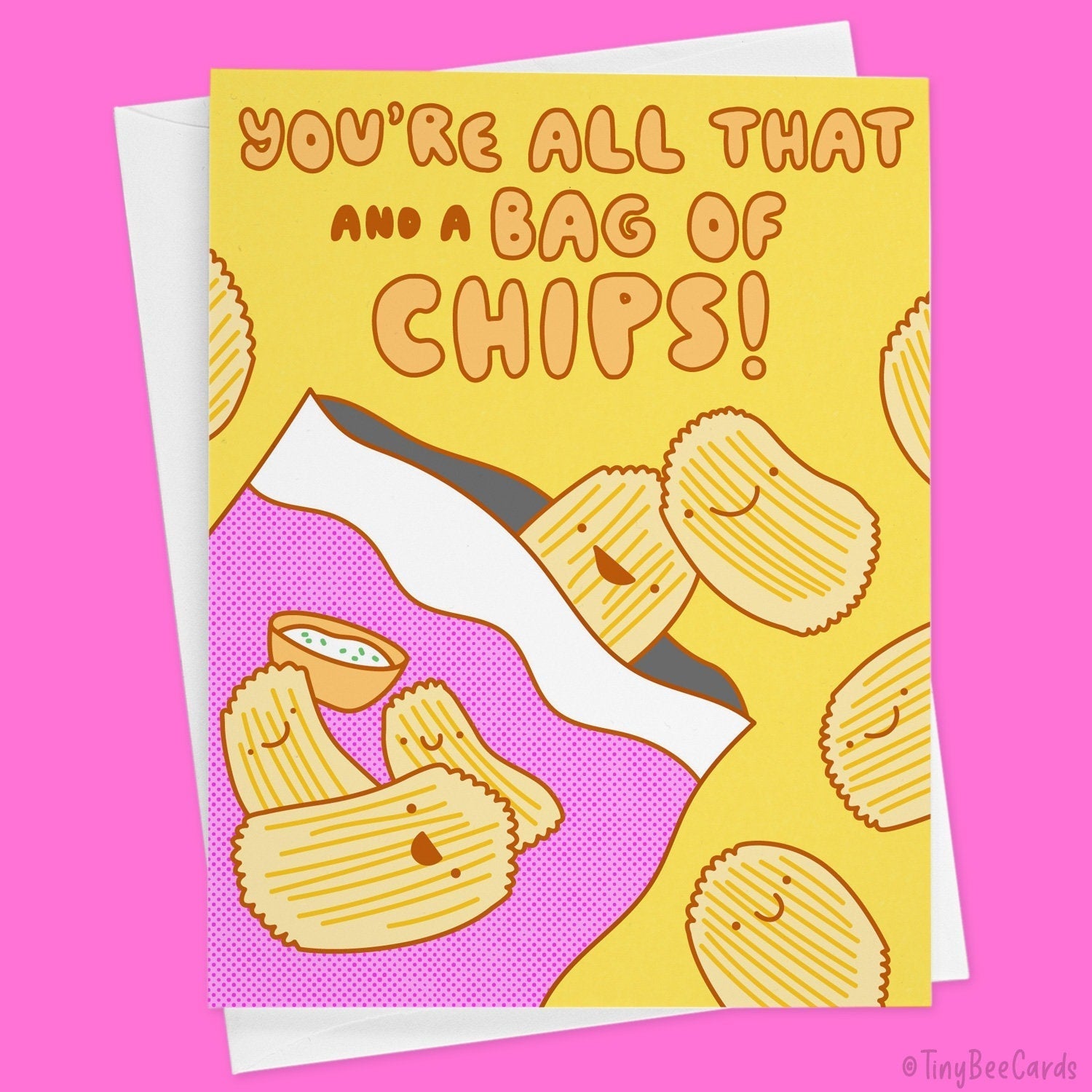 Potato Chips Valentines Day Love Card &amp;quot;You&amp;#39;re All That and a Bag of Chips!&amp;quot;