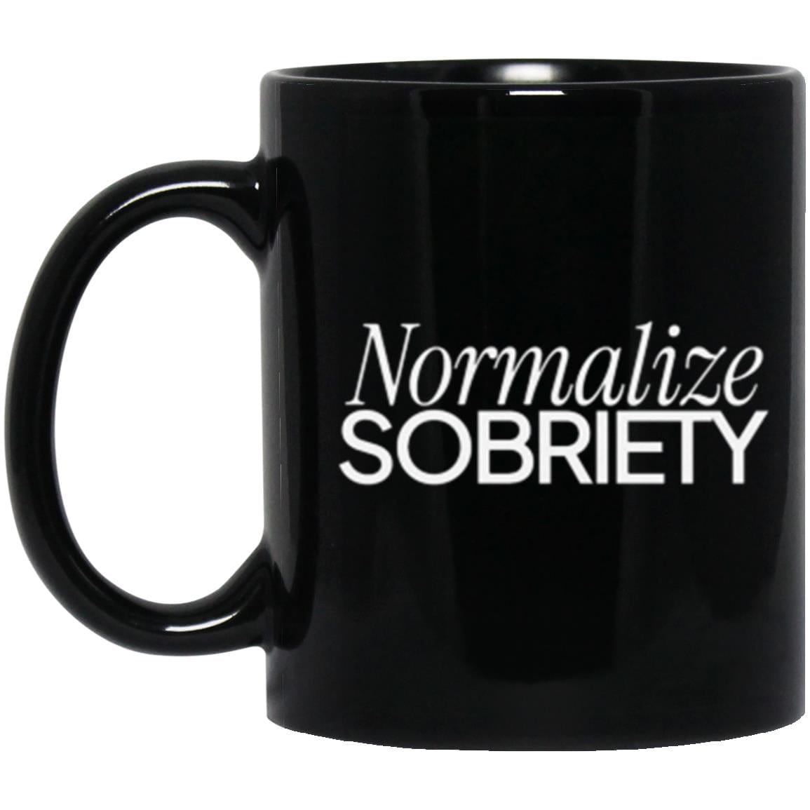 Recovery Mug | Inspiring Sobriety | Normalize Sobriety