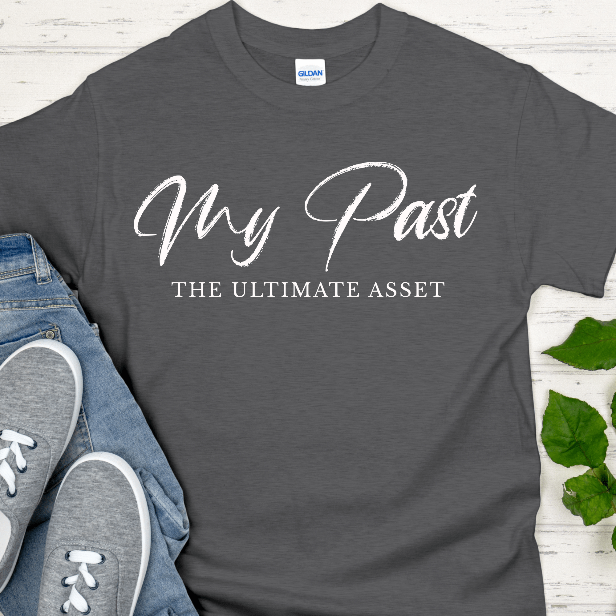Recovery T-Shirt | Inspiring Sobriety |  My Past, The Ultimate Asset