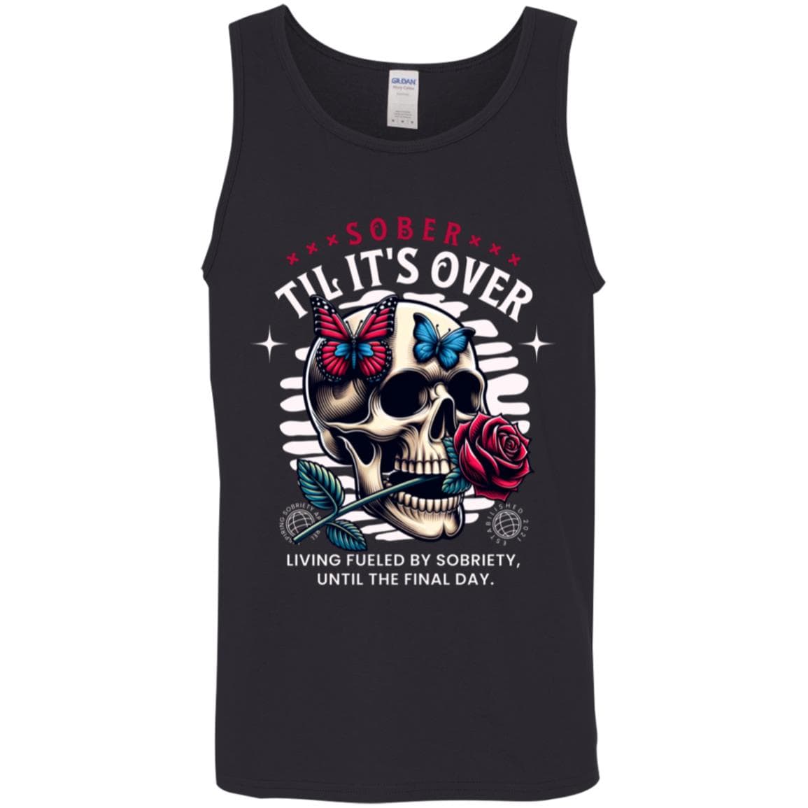 Recovery Unisex Tank | Inspiring Sobriety |  Sober Til It&amp;#39;s Over