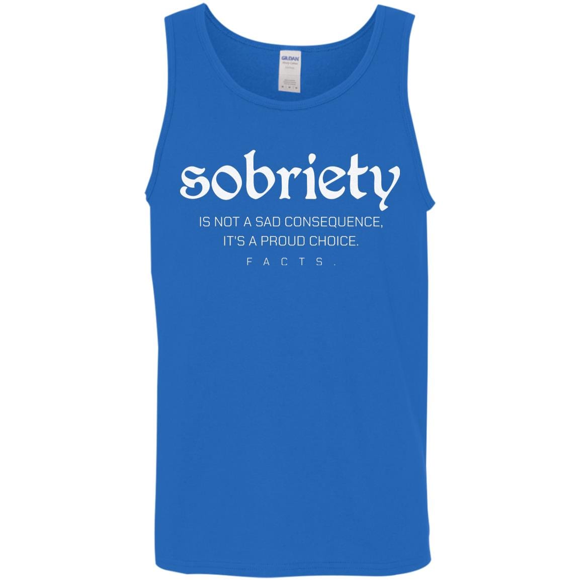 Recovery Unisex Tank | Inspiring Sobriety |   Sobriety - A Proud Choice