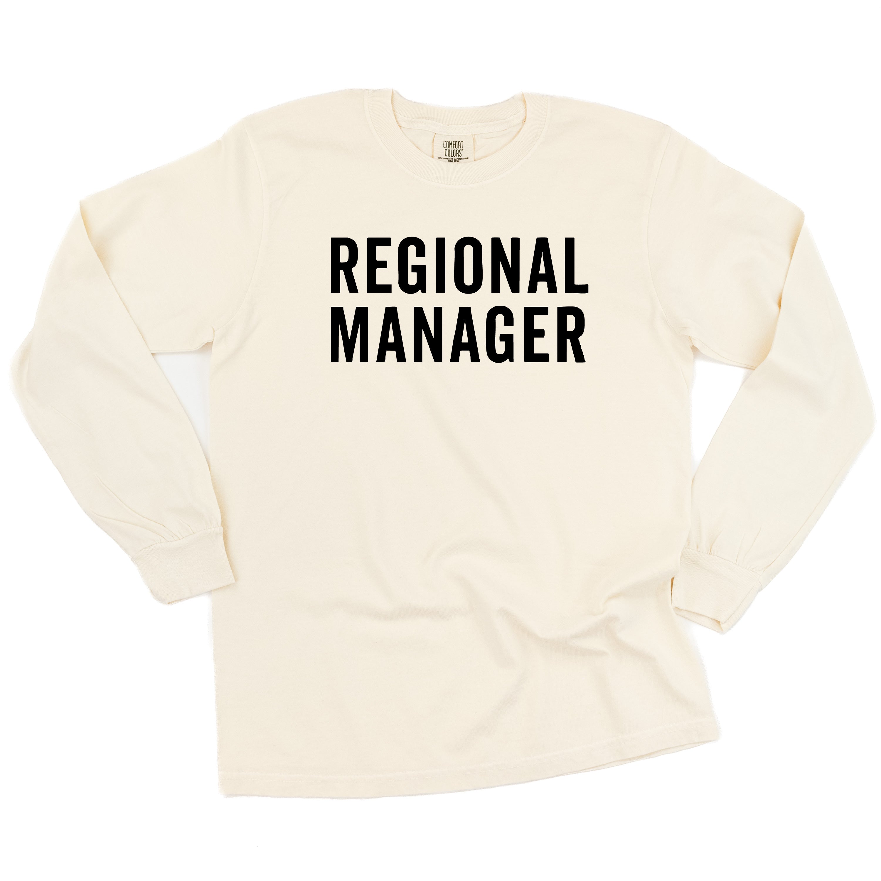 Regional Manager - LONG SLEEVE Comfort Colors Tee