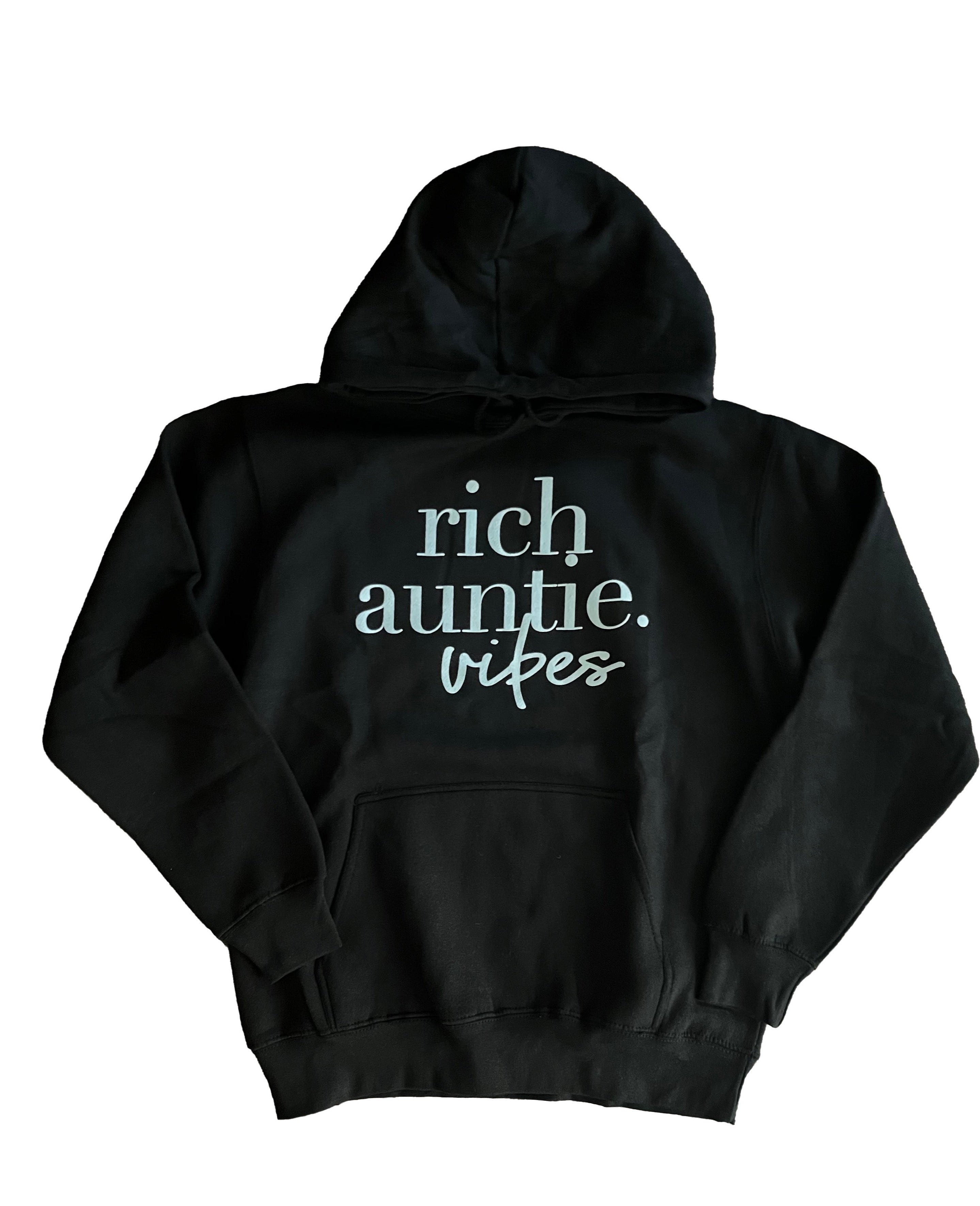 Rich Auntie Vibes Hoodie
