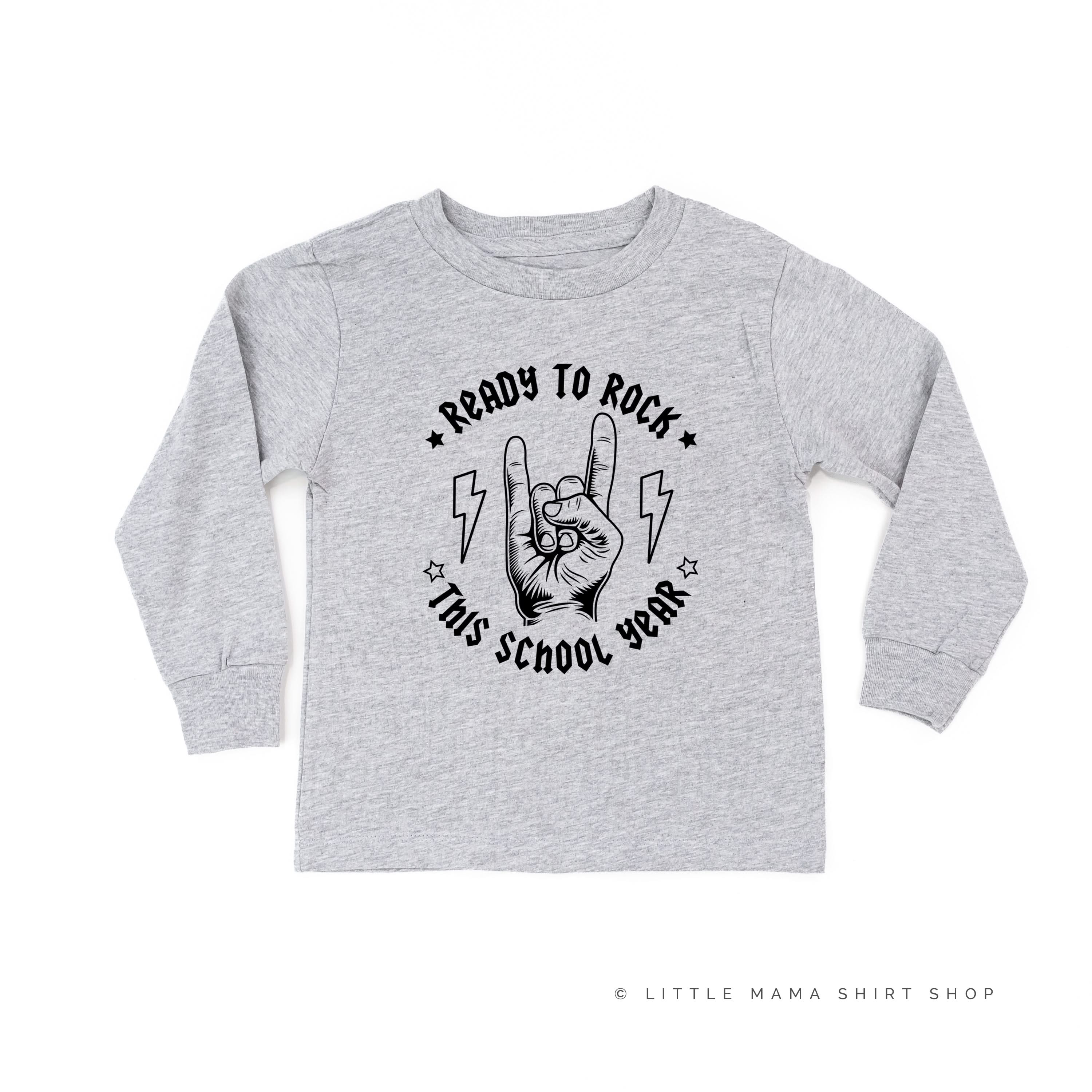 Ready To Rock This School Year - Child Long Sleeve Tee