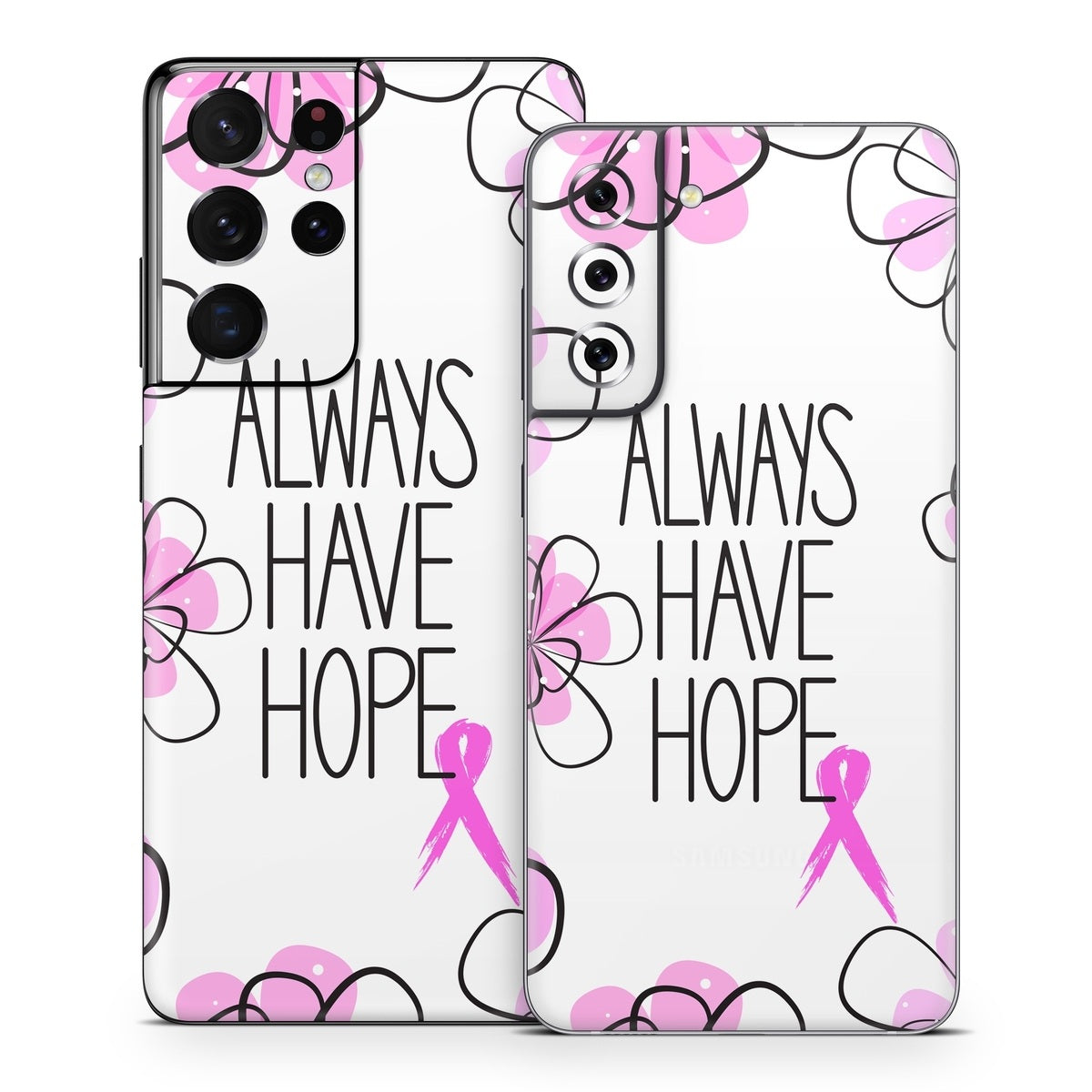 Always Have Hope - Samsung Galaxy S21 Skin