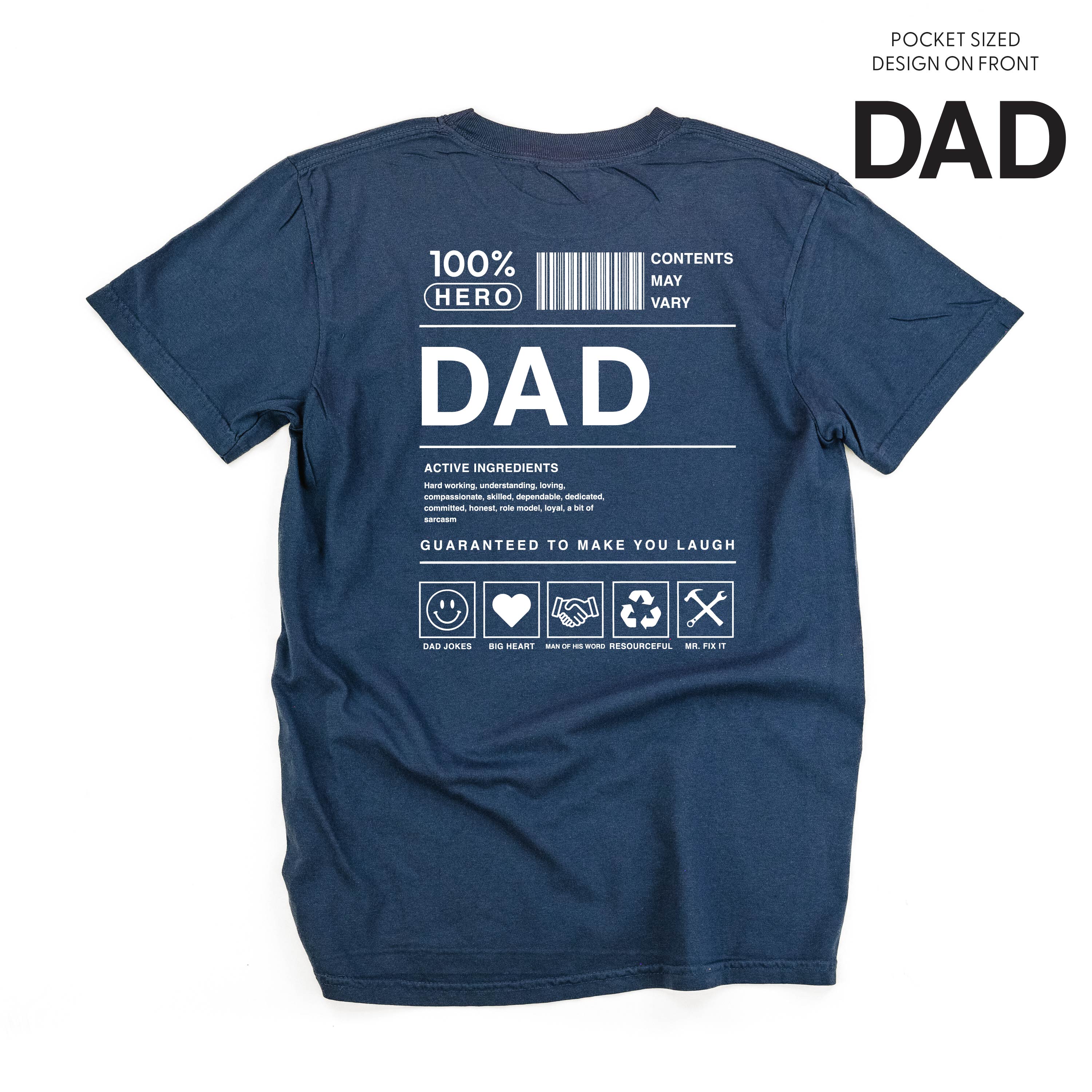 Dad Ingredients - Comfort Colors Tee