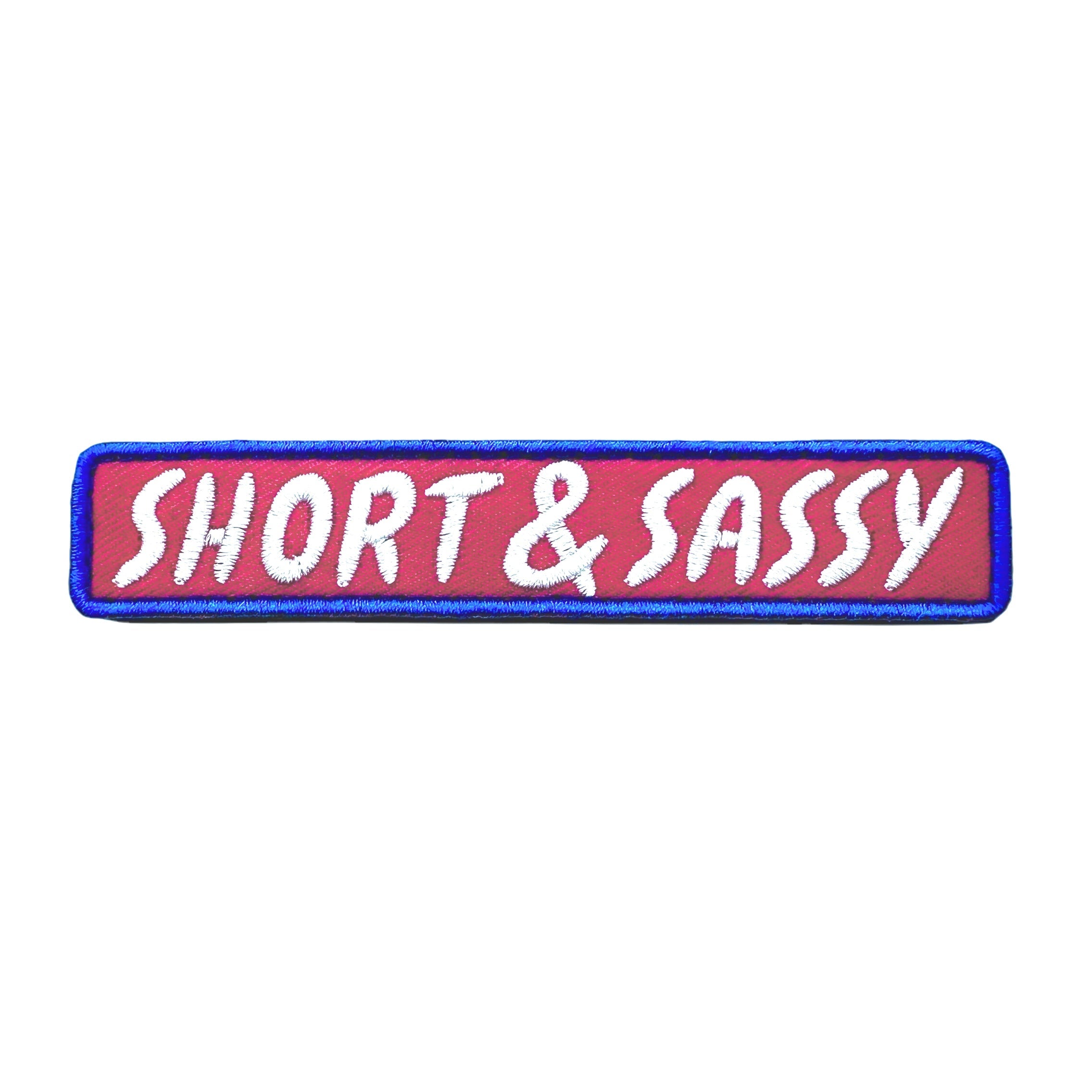 Short &amp;amp; Sassy Morale Patch