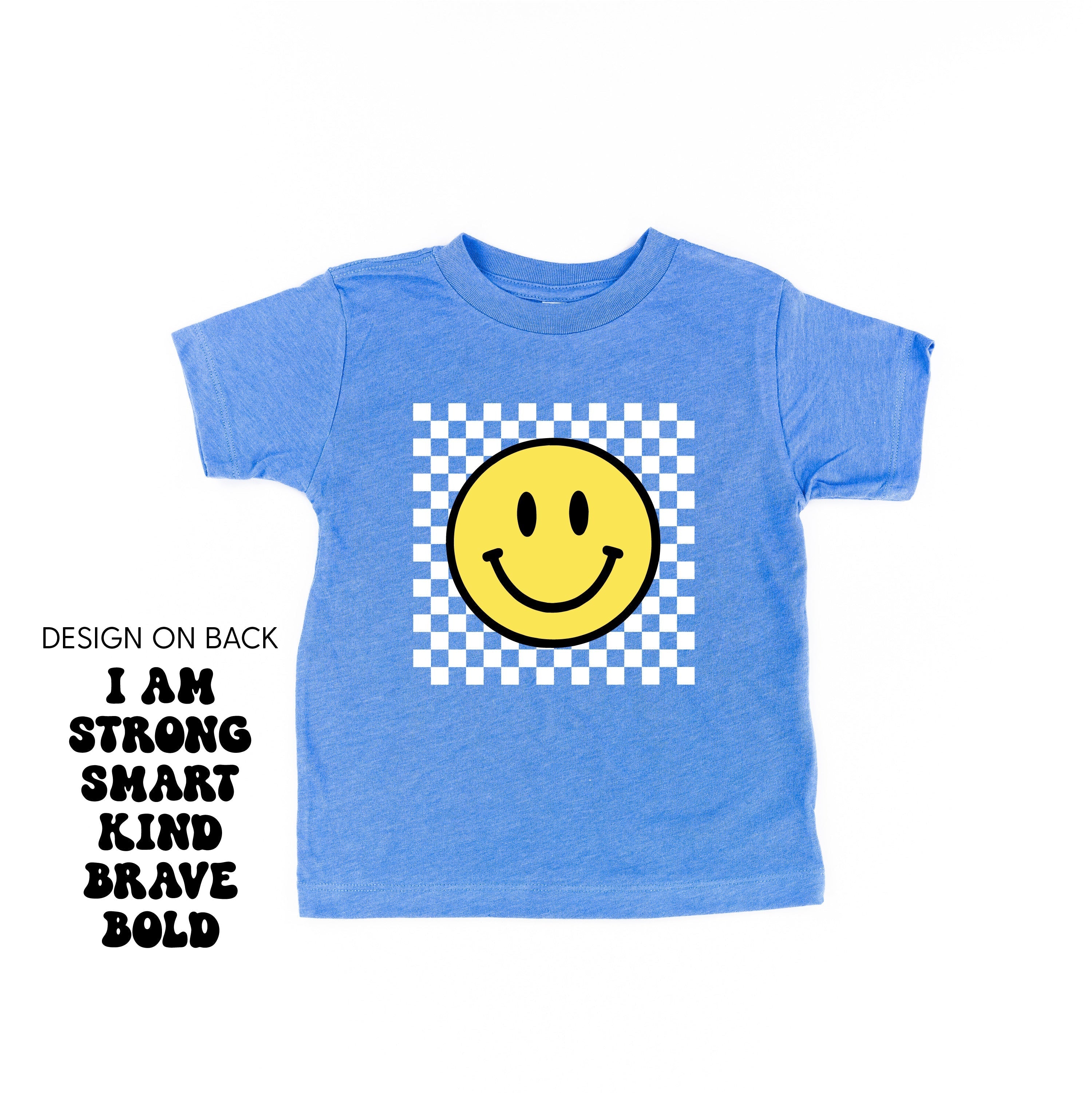 Big Yellow Checker Smiley - I am Strong Smart Kind Brave Bold (f &amp; b) - Child Tee