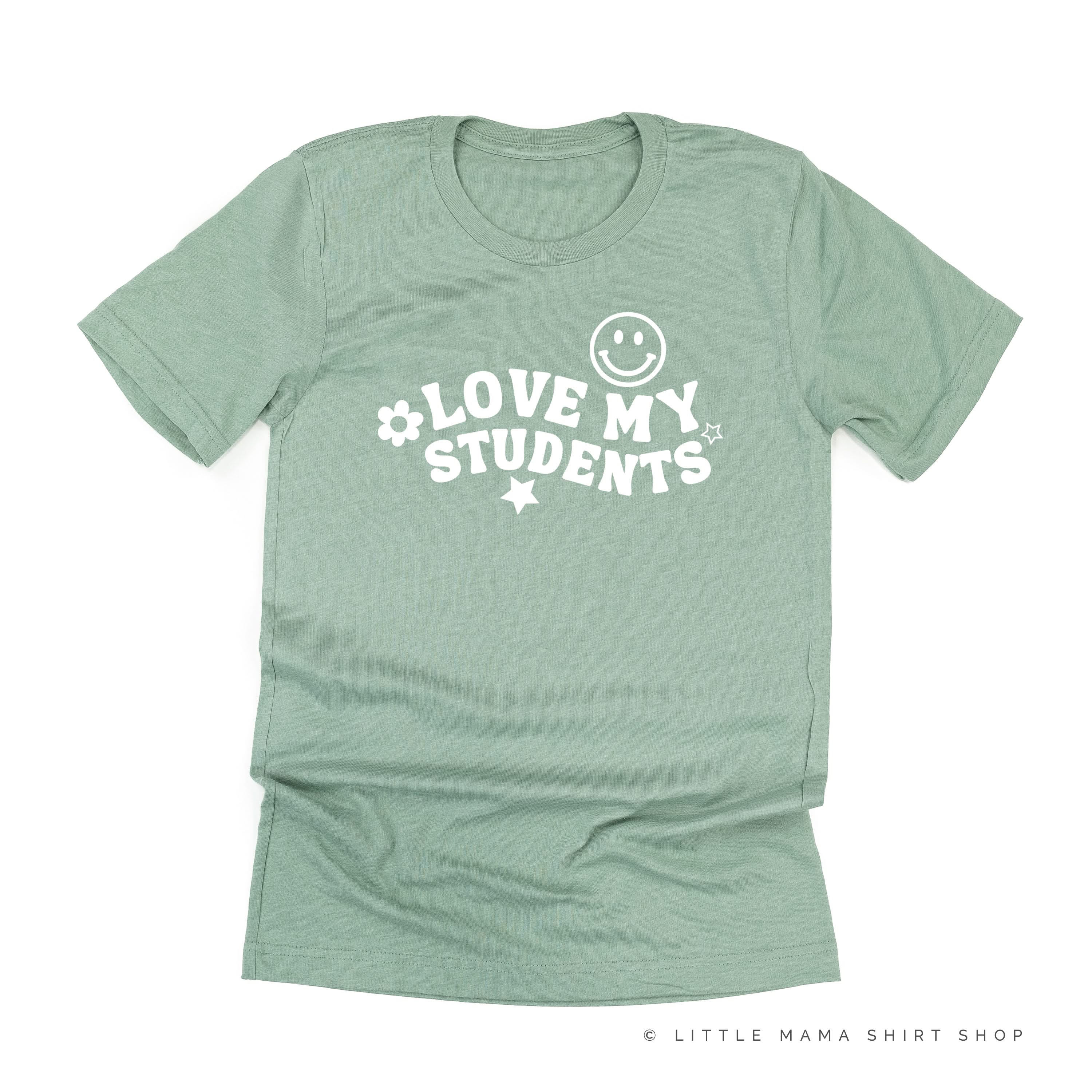 Love My Students - Unisex Tee