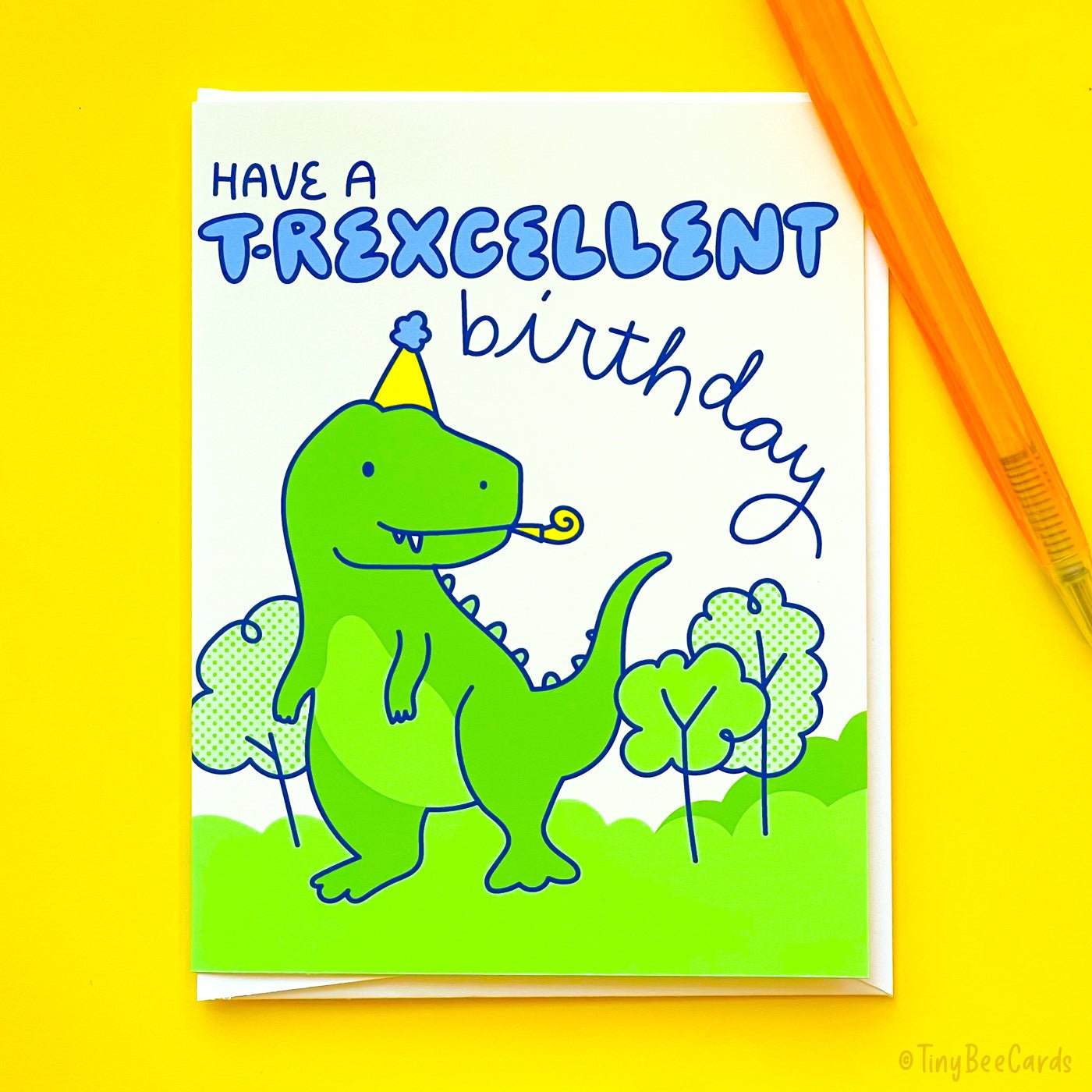 T-Rex Birthday Card &amp;quot;Have A T-Rexcellent Birthday!&amp;quot;