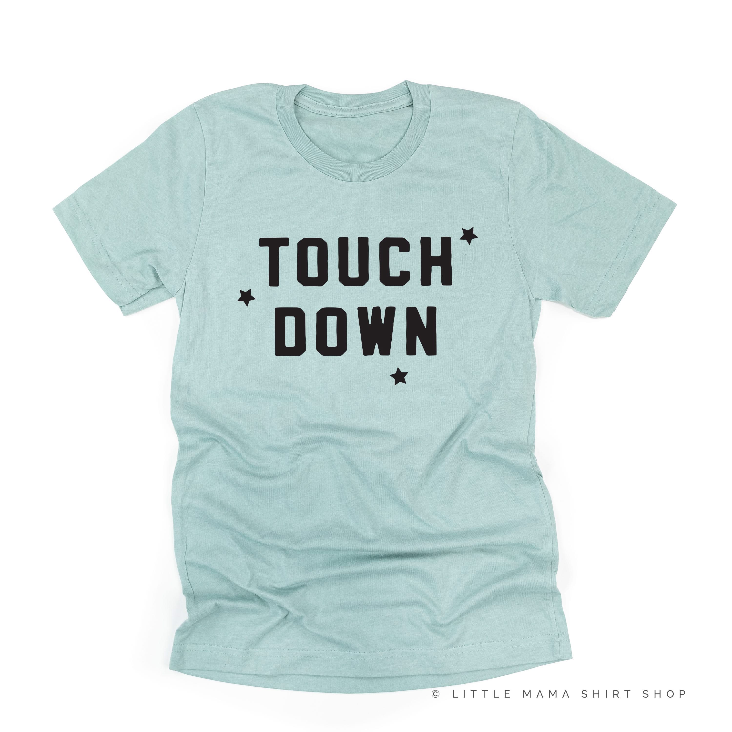 Touch Down - Unisex Tee