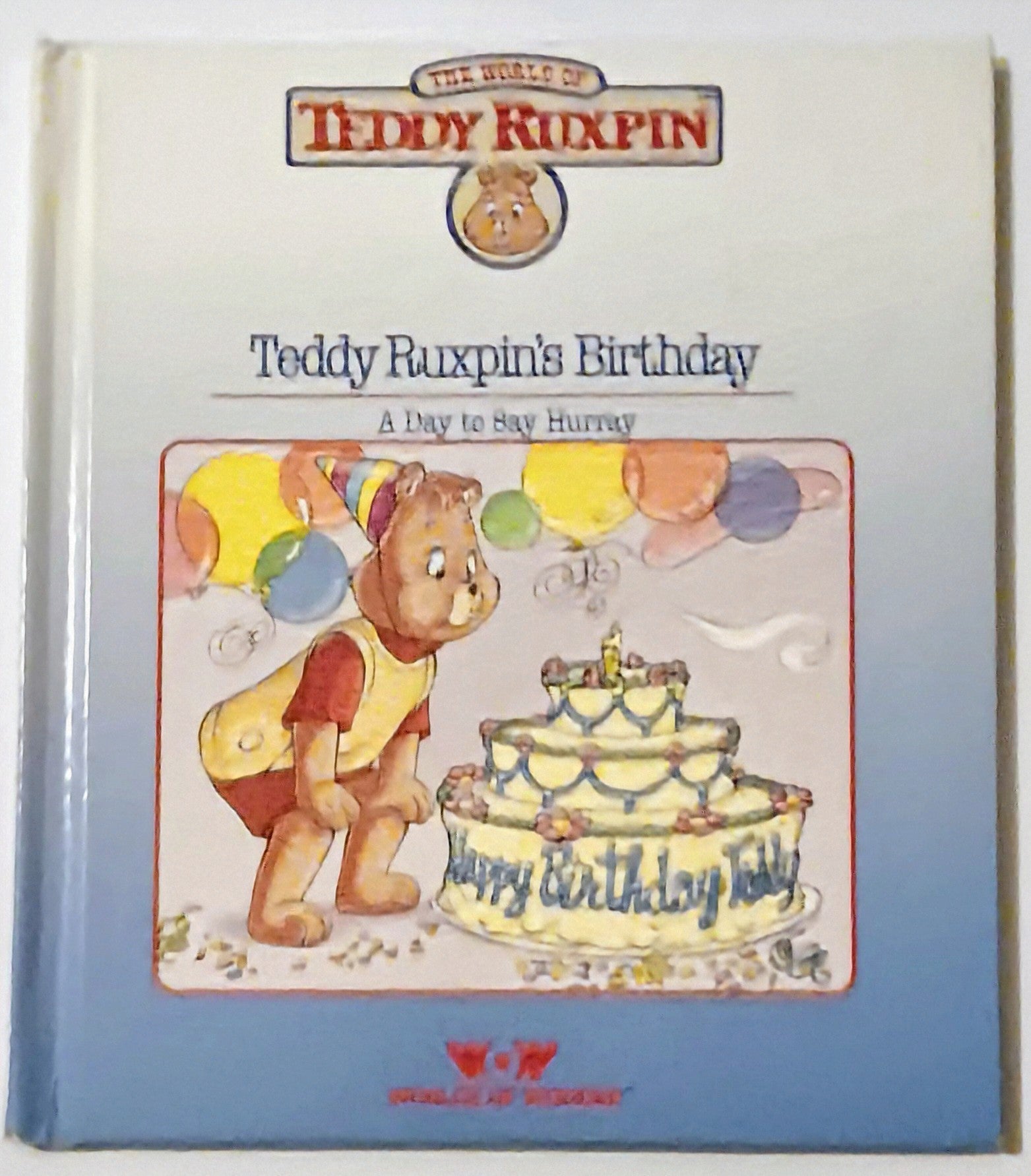 Teddy Ruxpin HC Book - Teddy Ruxpin&amp;#39;s Birthday