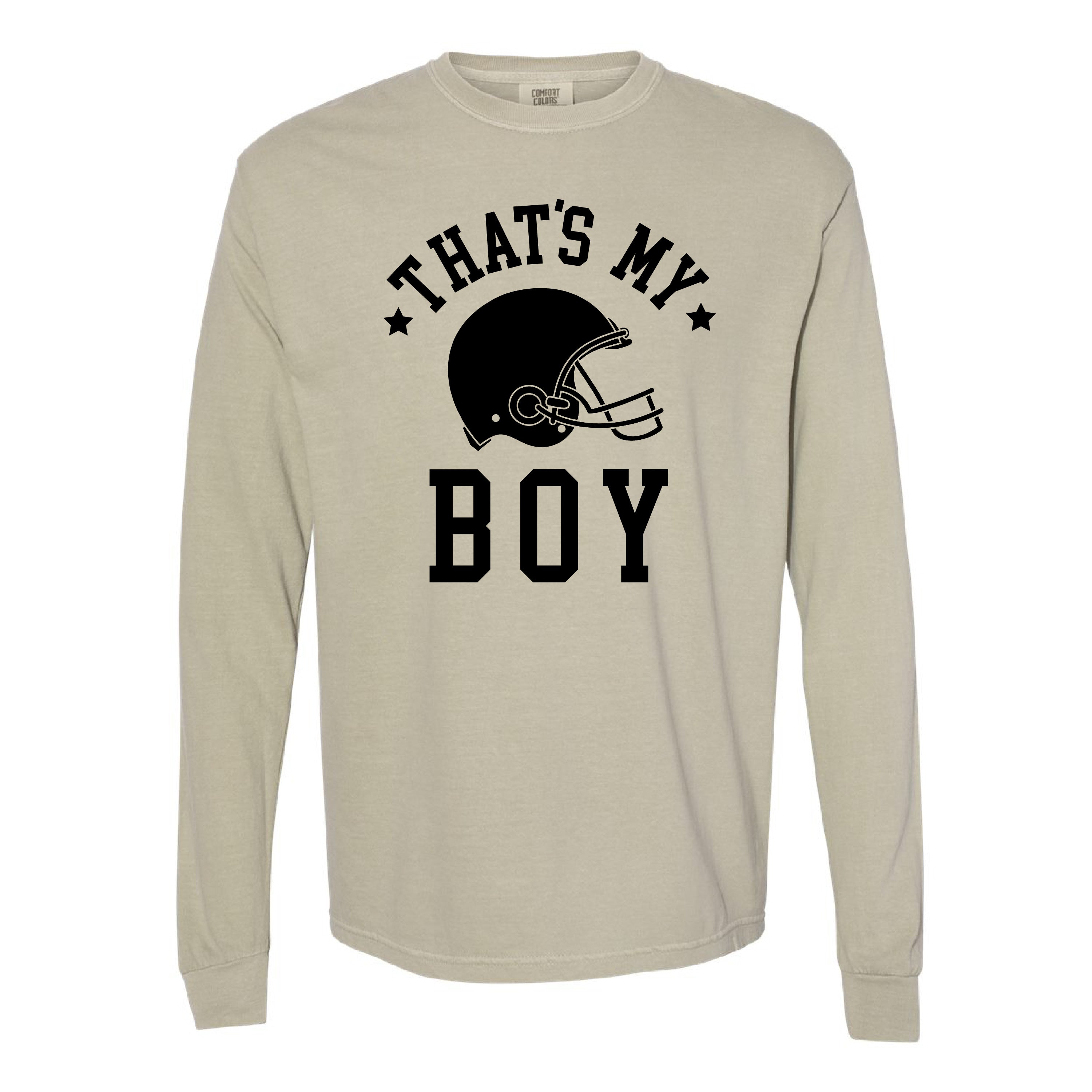 That&#39;s My Boy - LONG SLEEVE COMFORT COLORS TEE