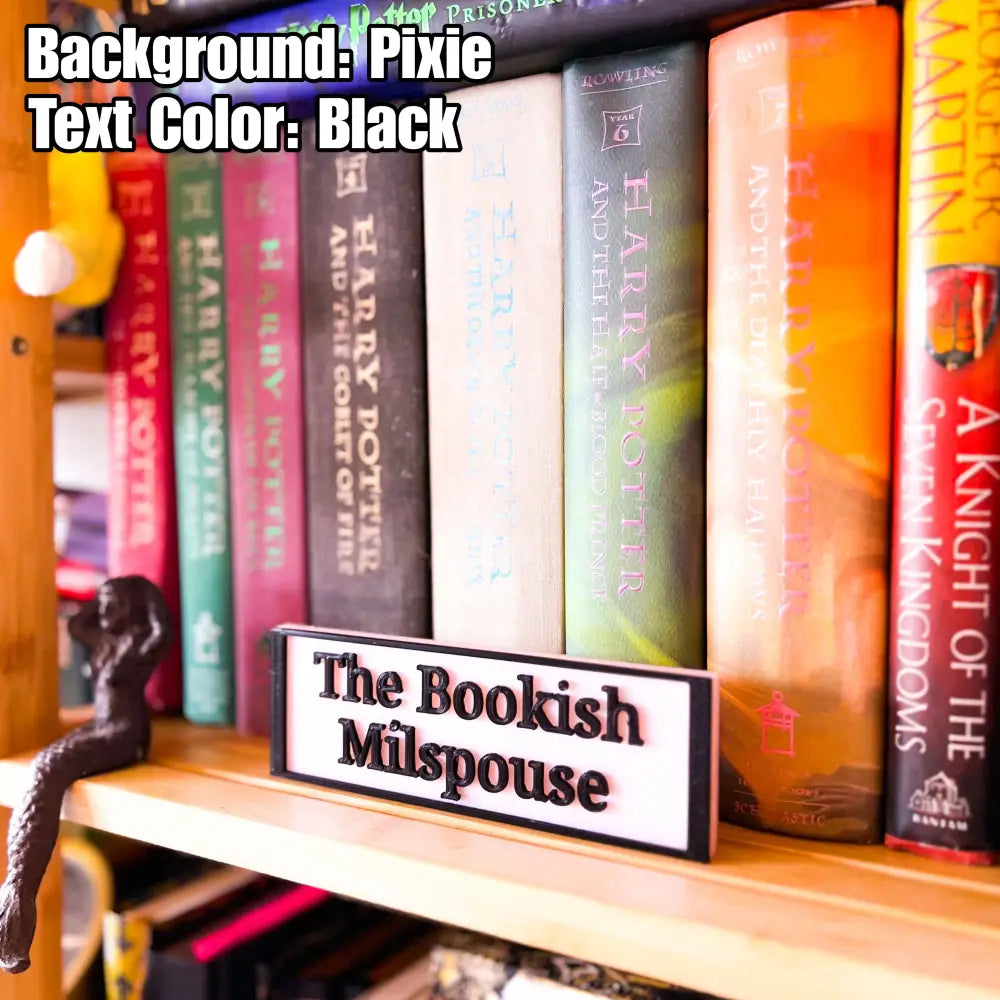 The Bookish Milspouse Sign (Made to Order)