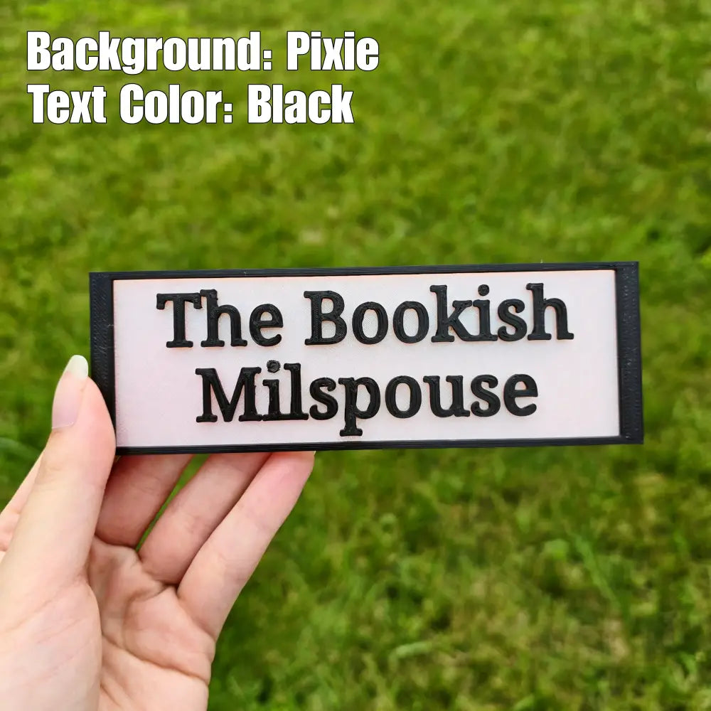 The Bookish Milspouse Sign (Made to Order)